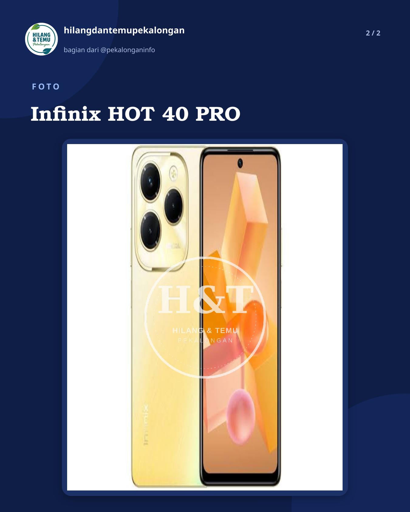 Slide 2 laporan Infinix HOT 40 PRO