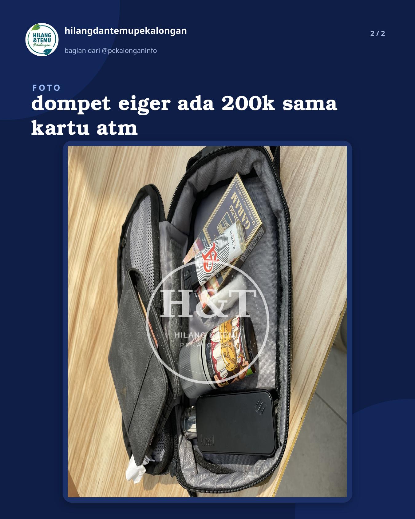 Slide 2 laporan dompet eiger ada 200k sama kartu atm