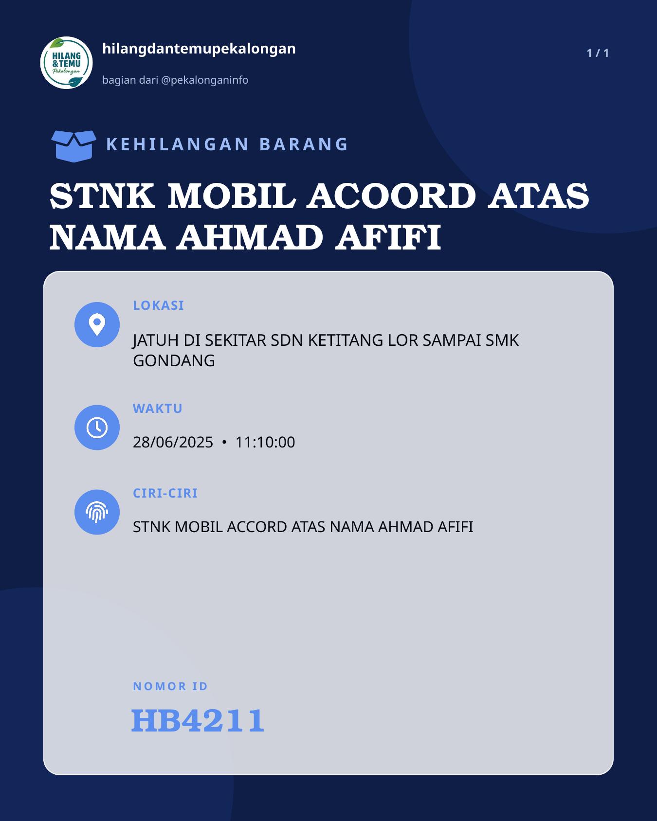 Slide laporan STNK MOBIL ACOORD ATAS NAMA AHMAD AFIFI (HB4211)