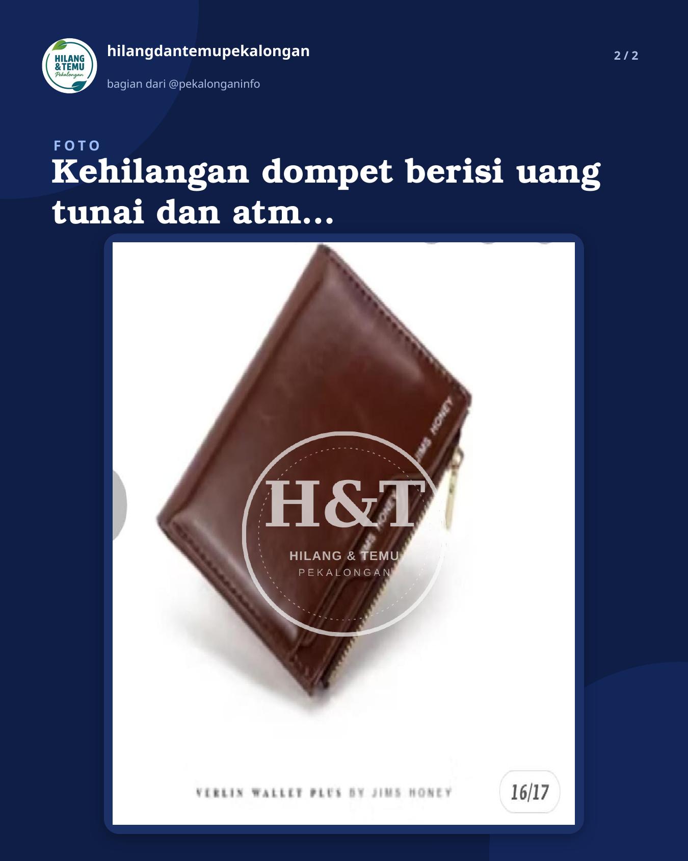 Slide 2 laporan Kehilangan dompet berisi uang tunai dan atm dan data penting