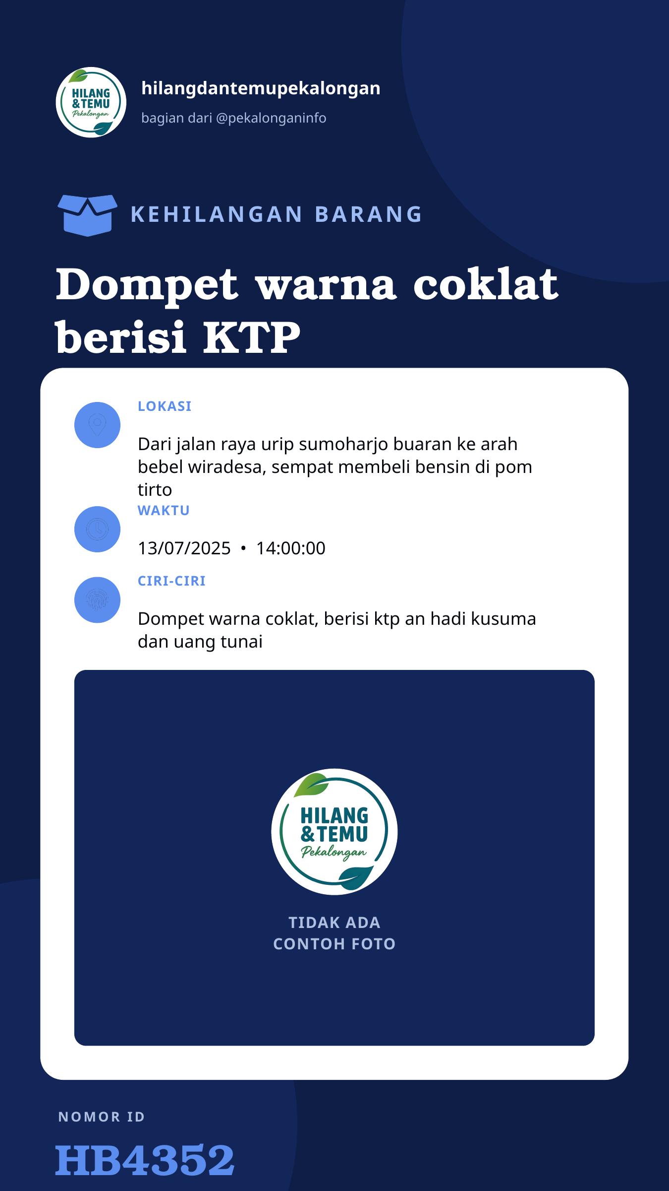 Story 9:16 laporan Dompet warna coklat berisi KTP dan uang tunai