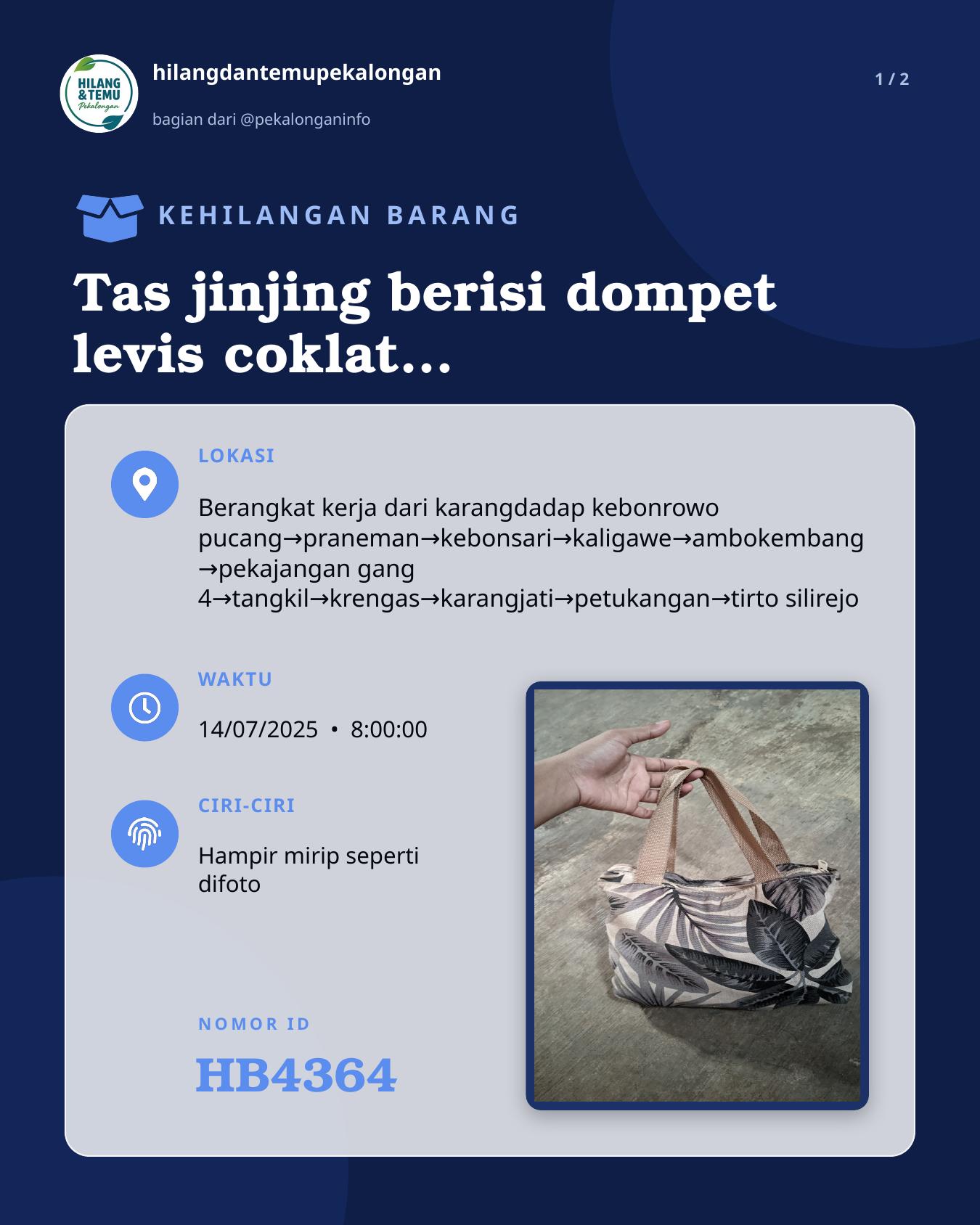 Slide 1 laporan Tas jinjing berisi dompet levis coklat panjang, hp ,kacamata, kunci rumah