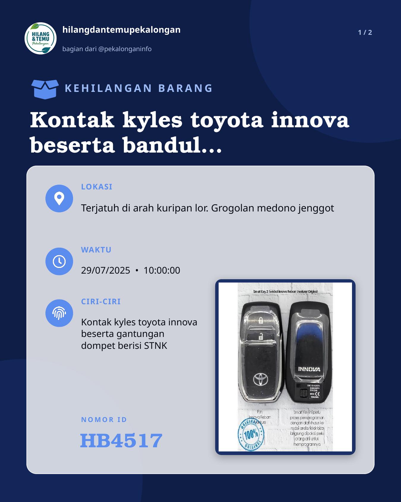 Slide 1 laporan Kontak kyles toyota innova beserta bandul dompet yang di dalamnya berisi STNK
