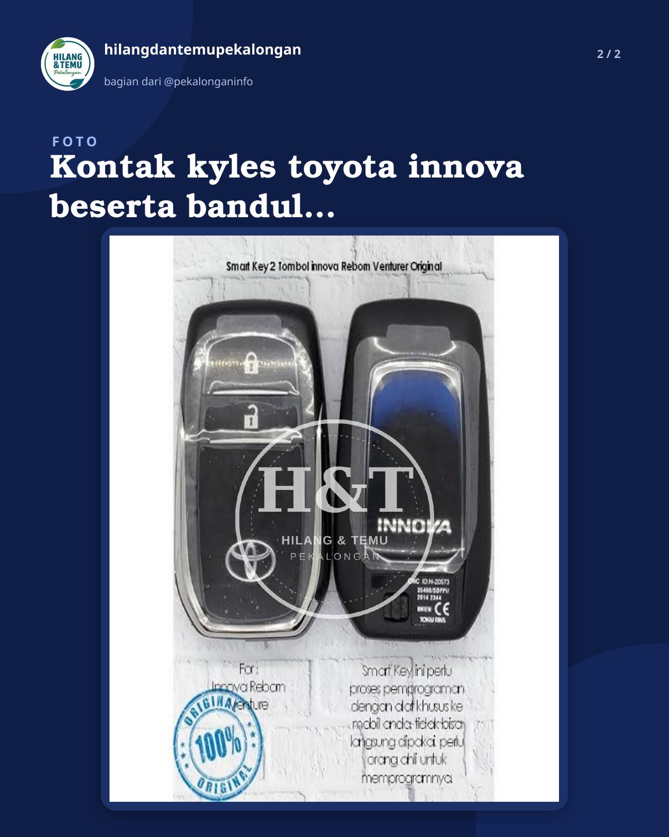 Slide 2 laporan Kontak kyles toyota innova beserta bandul dompet yang di dalamnya berisi STNK