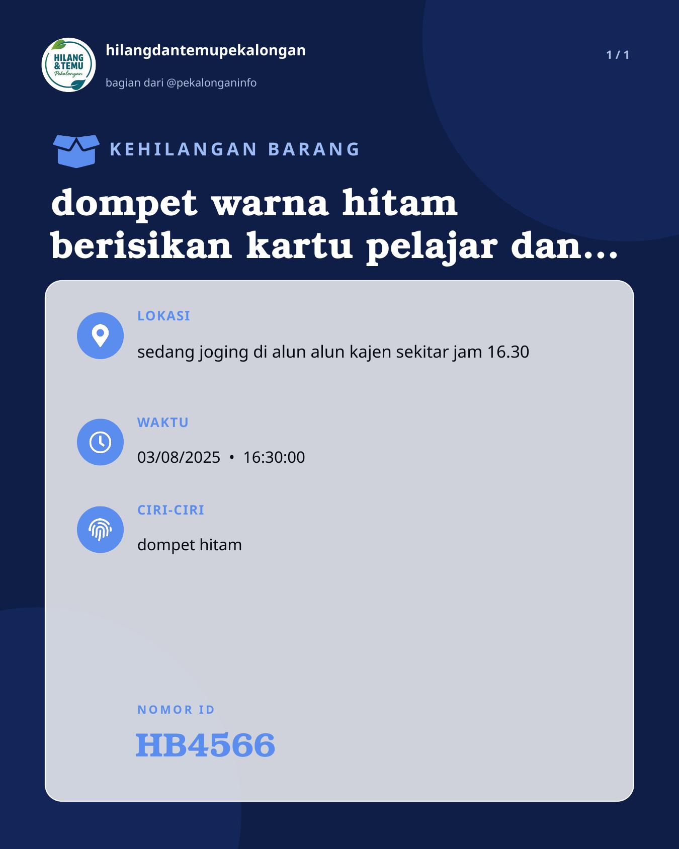 Slide laporan dompet warna hitam berisikan kartu pelajar dan rekening BTN, dan sejumlah uang lainya (HB4566)