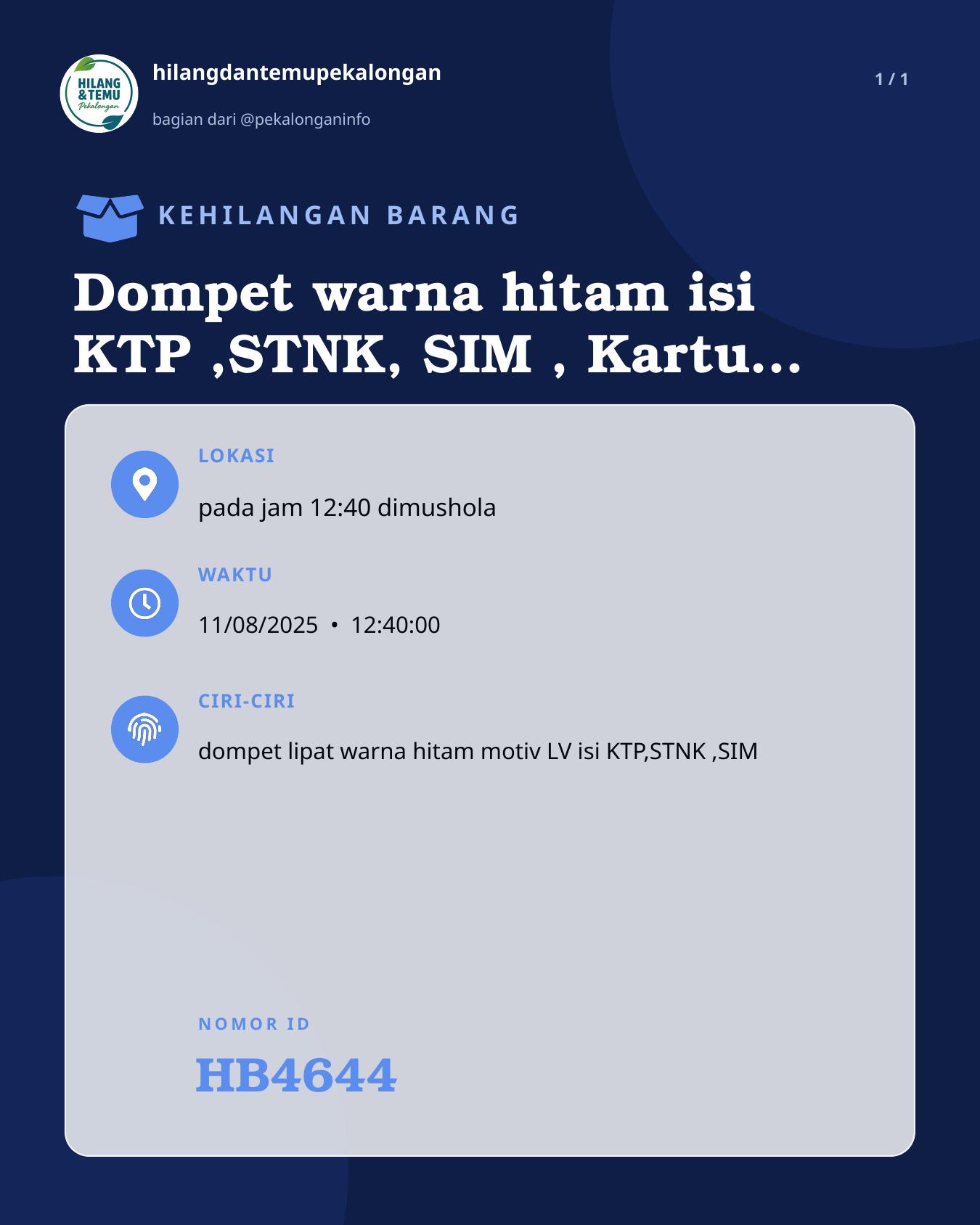 Slide laporan Dompet warna hitam isi KTP ,STNK, SIM , Kartu Pelajar (HB4644)