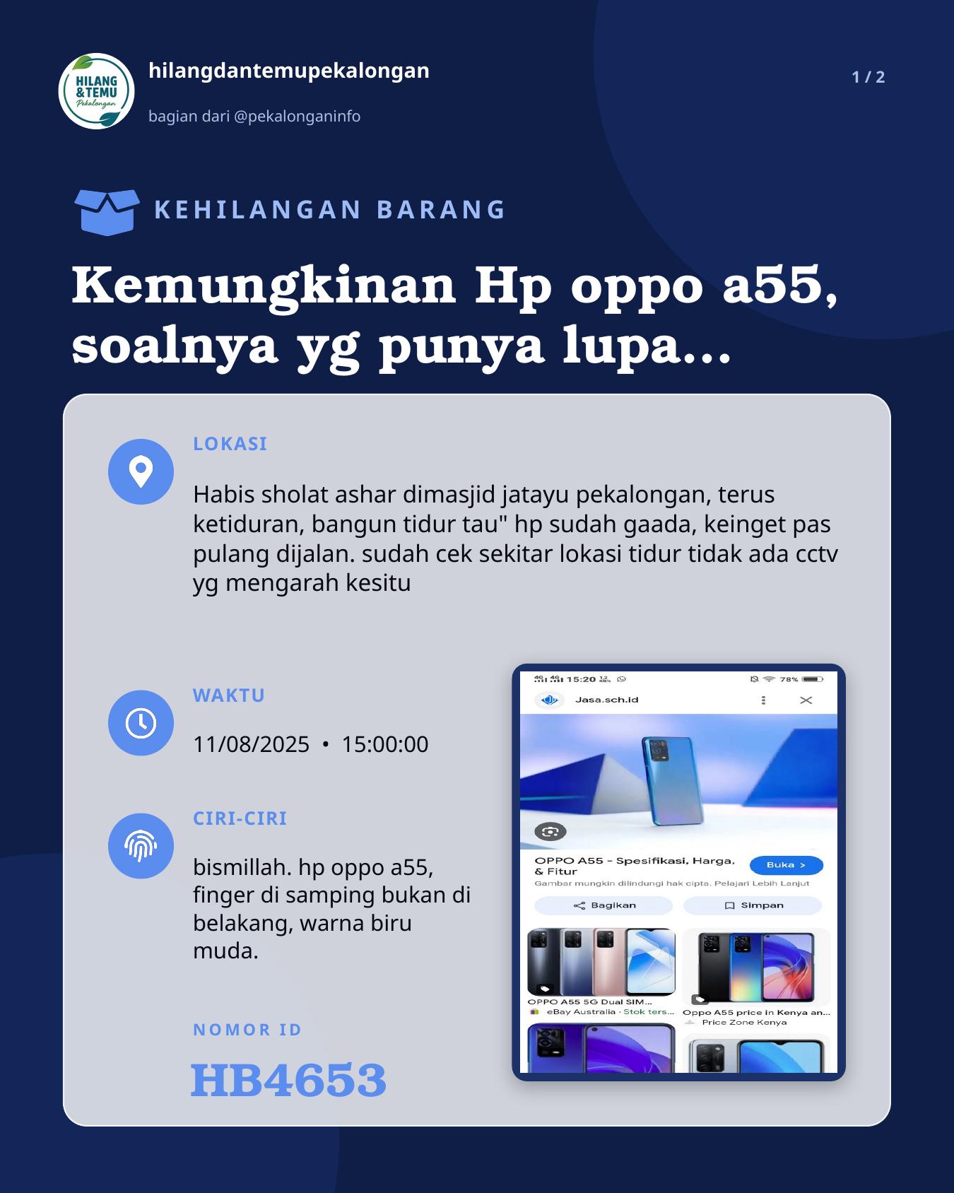 Slide 1 laporan Kemungkinan Hp oppo a55, soalnya yg punya lupa serinya (udah agak tua umur 50an)