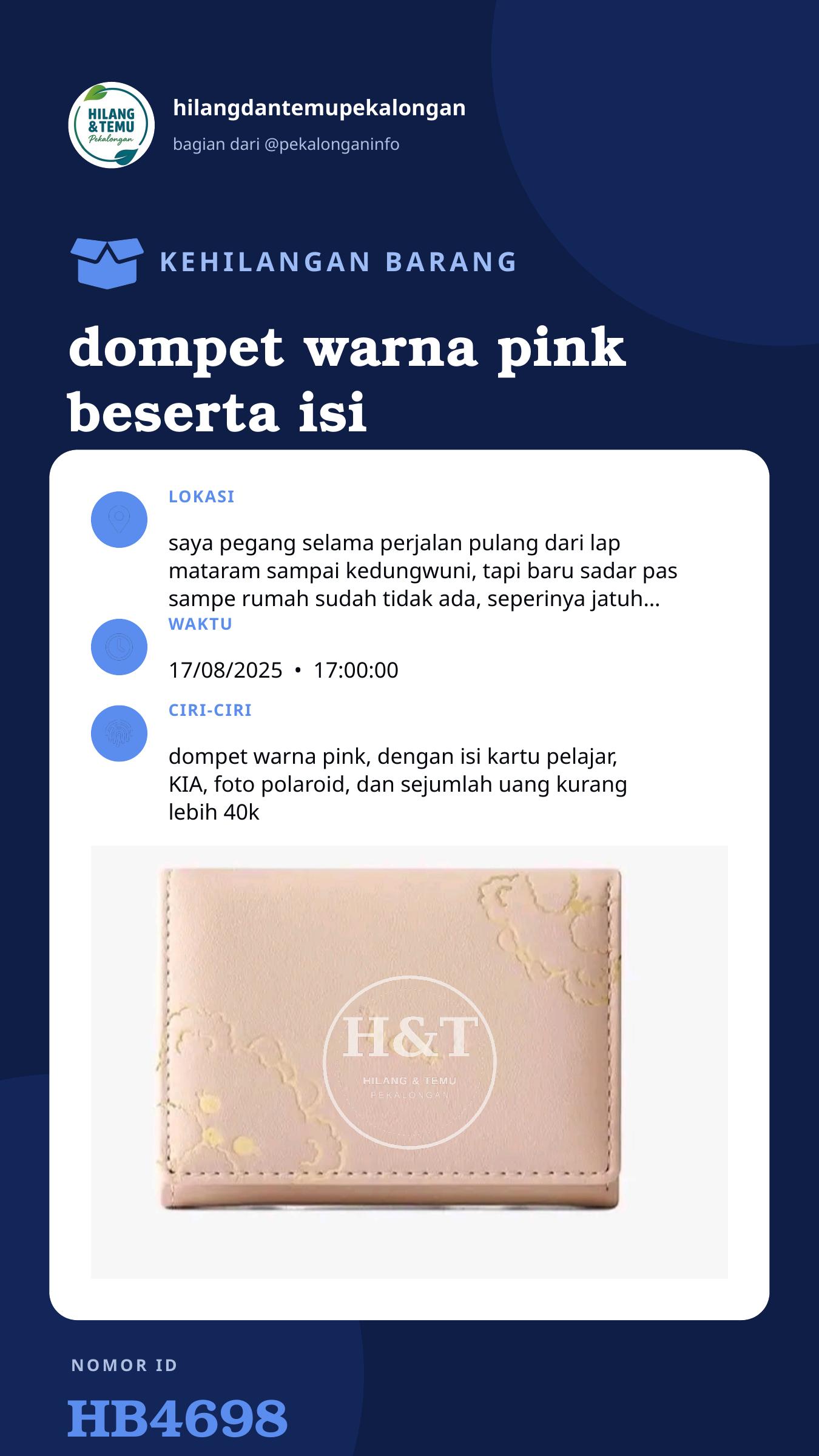 Story 9:16 laporan dompet warna pink beserta isi nya