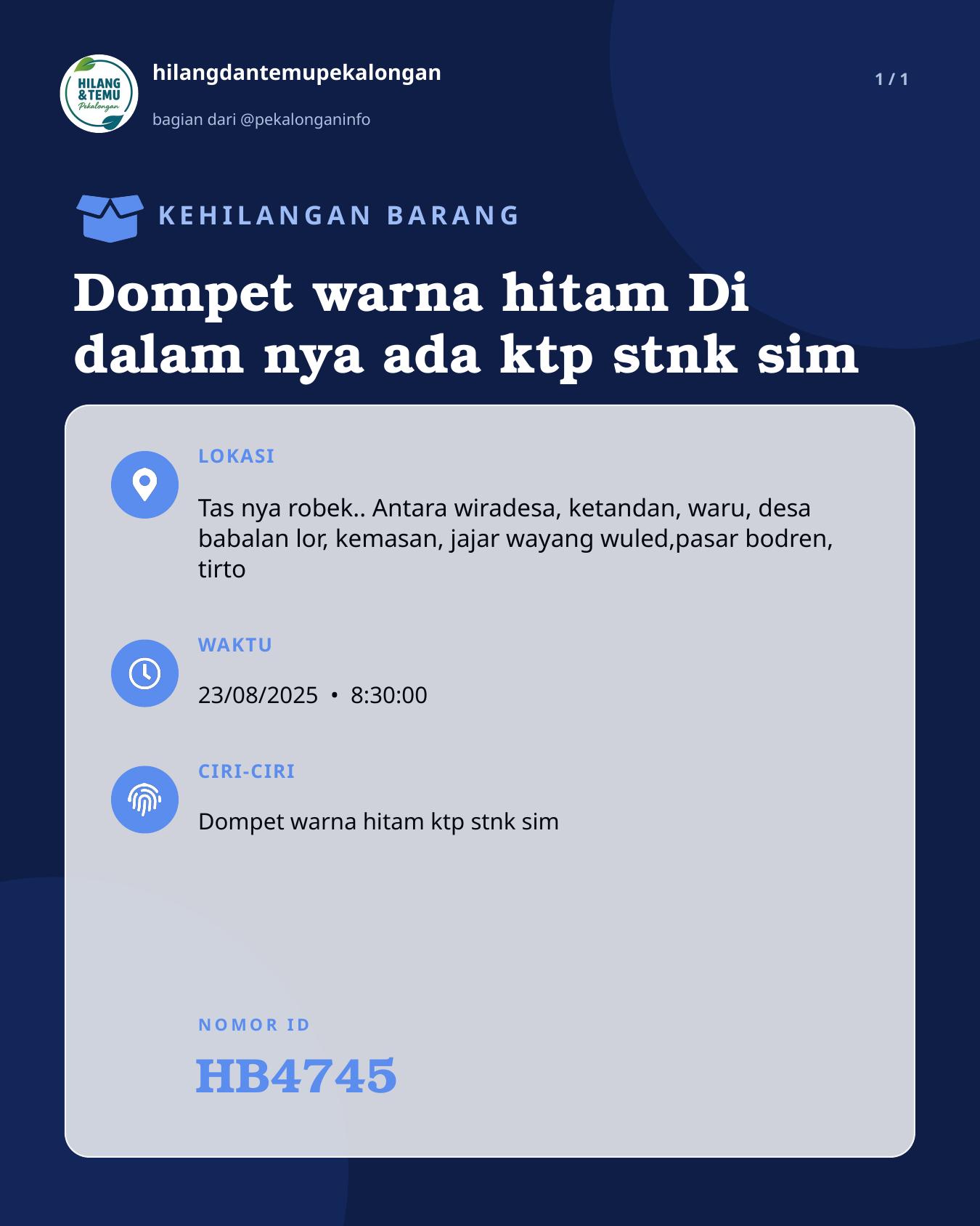 Slide laporan Dompet warna hitam Di dalam nya ada ktp stnk sim (HB4745)