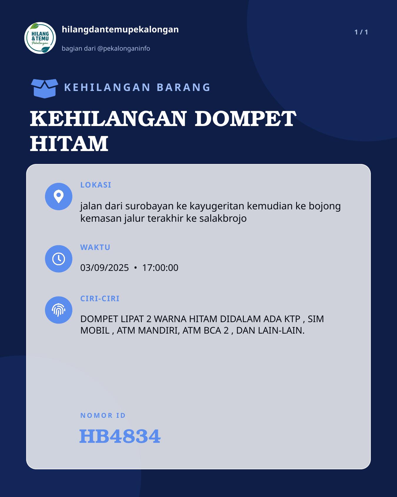 Slide laporan KEHILANGAN DOMPET HITAM (HB4834)