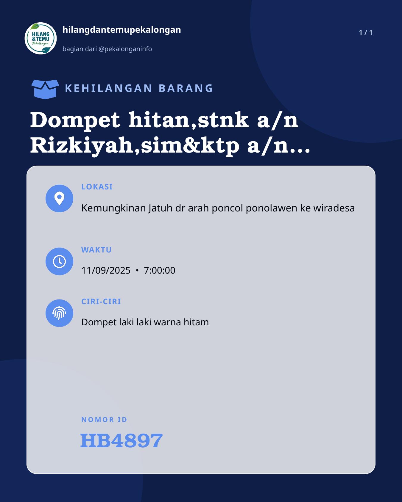 Slide laporan Dompet hitan,stnk a/n Rizkiyah,sim&ktp a/n Agus Budiono (HB4897)