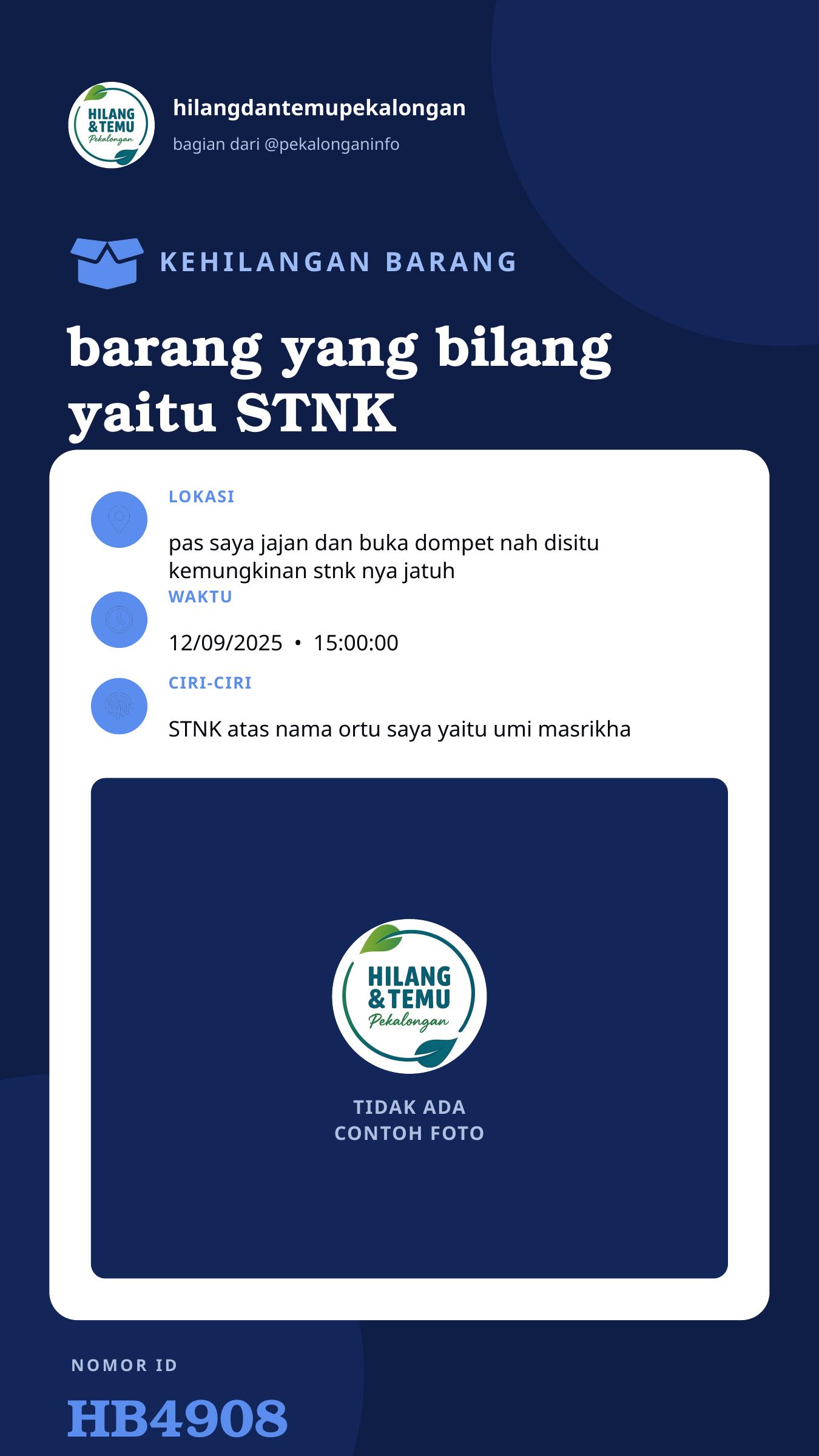 Story 9:16 laporan barang yang bilang yaitu STNK