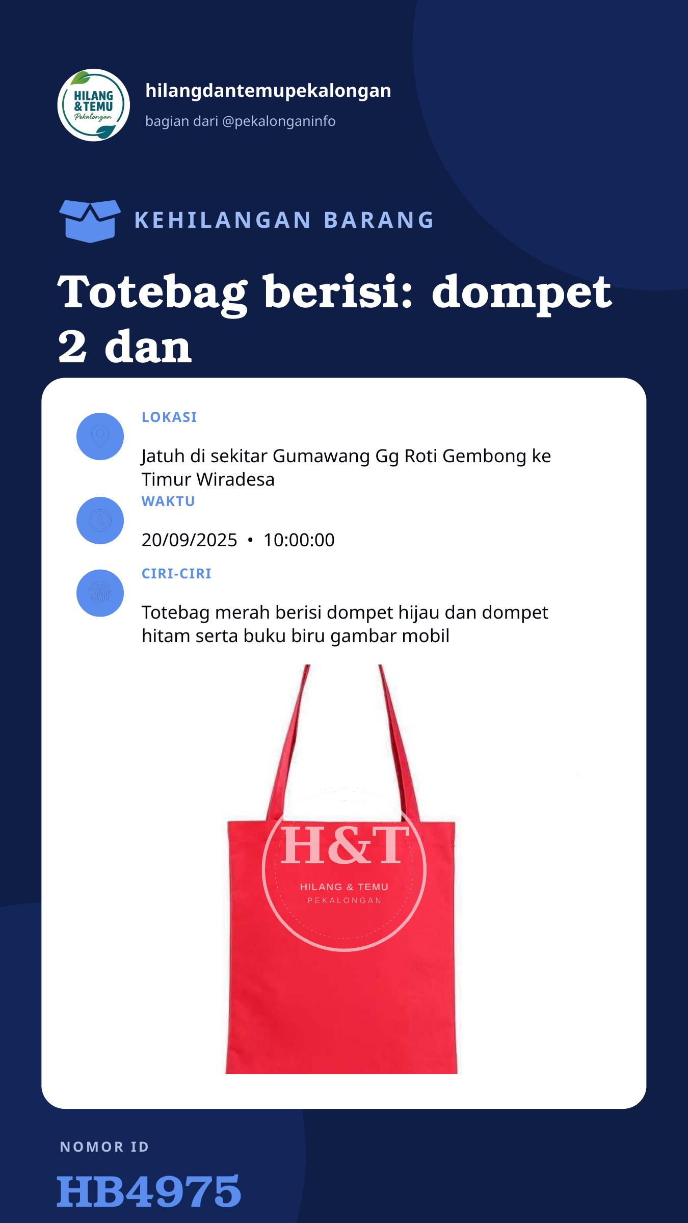 Story 9:16 laporan Totebag berisi: dompet 2 dan buku
