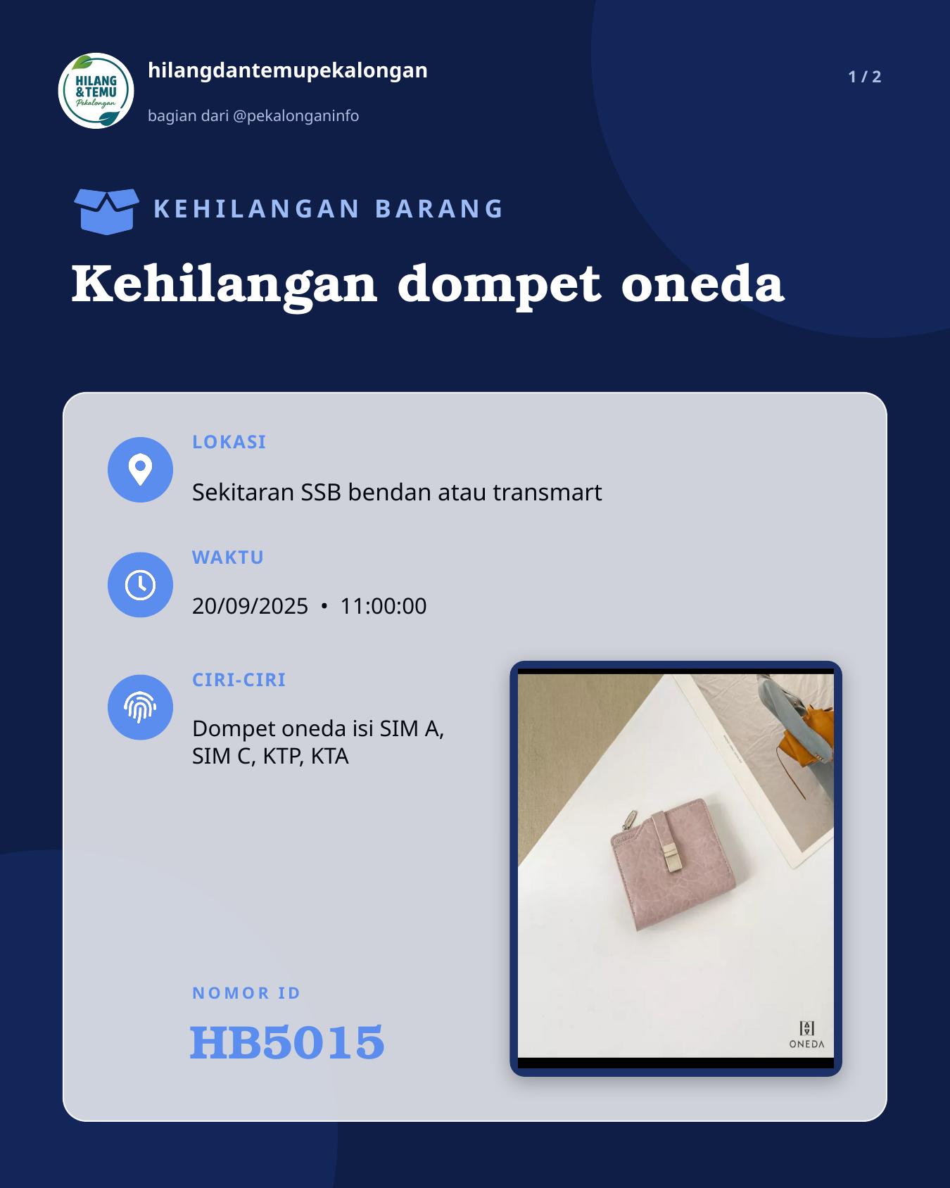 Slide 1 laporan Kehilangan dompet oneda