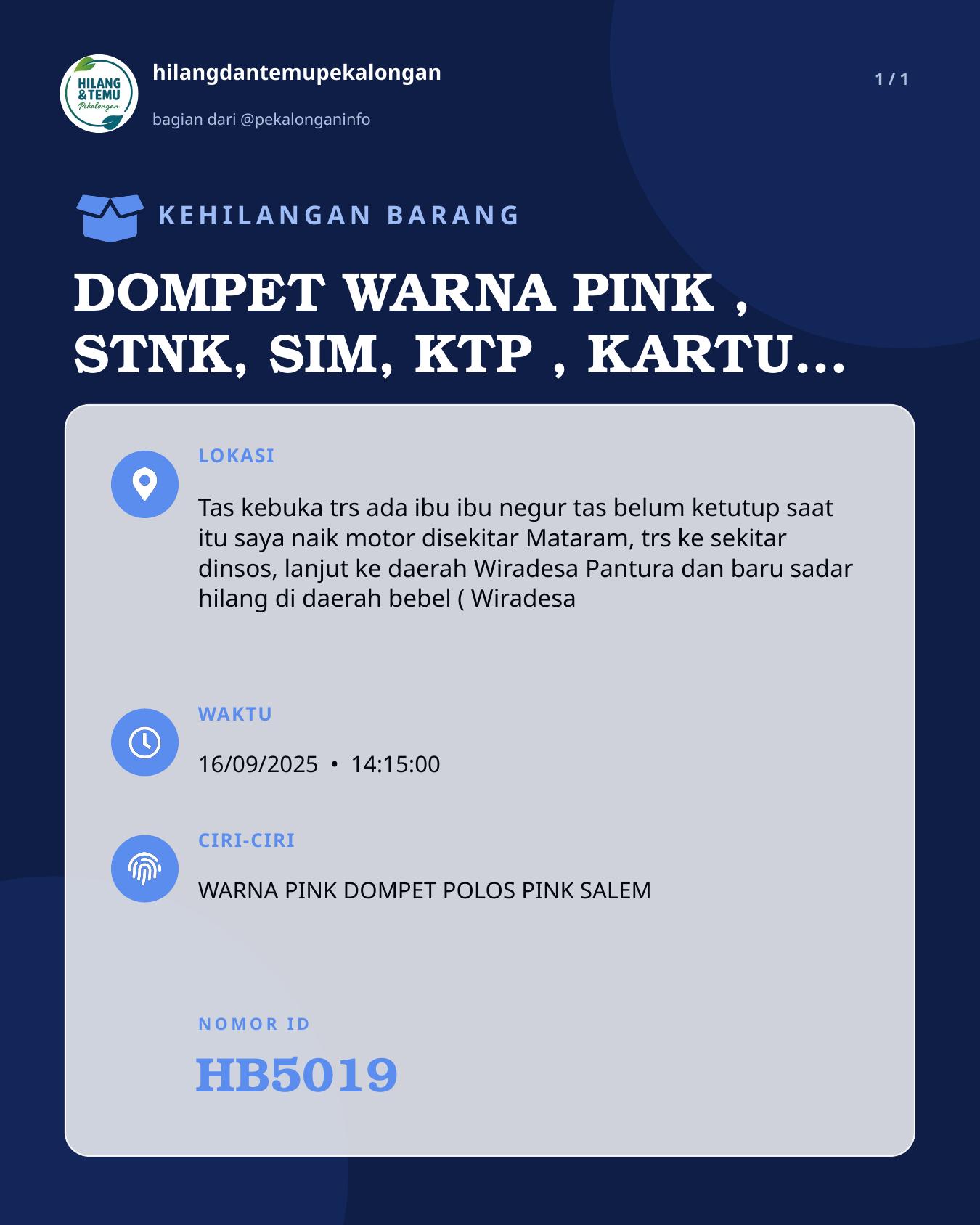 Slide laporan DOMPET WARNA PINK , STNK, SIM, KTP , KARTU PELAJAR, UANG TUNAI (HB5019)