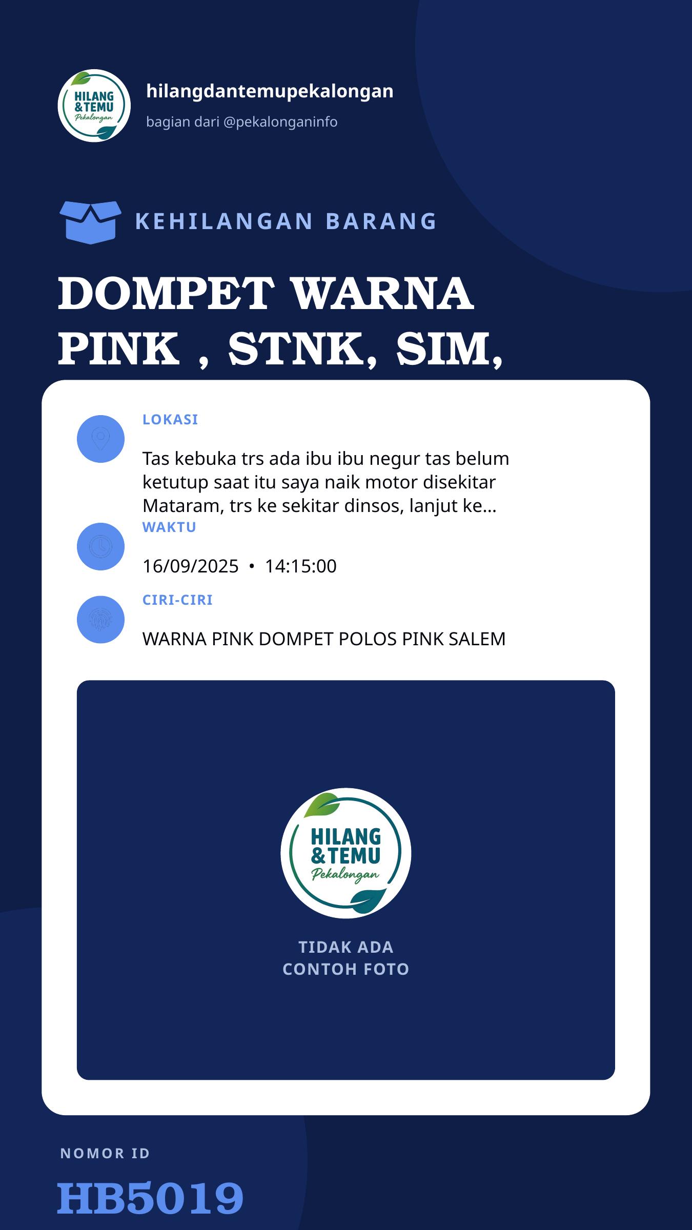 Story 9:16 laporan DOMPET WARNA PINK , STNK, SIM, KTP , KARTU PELAJAR, UANG TUNAI