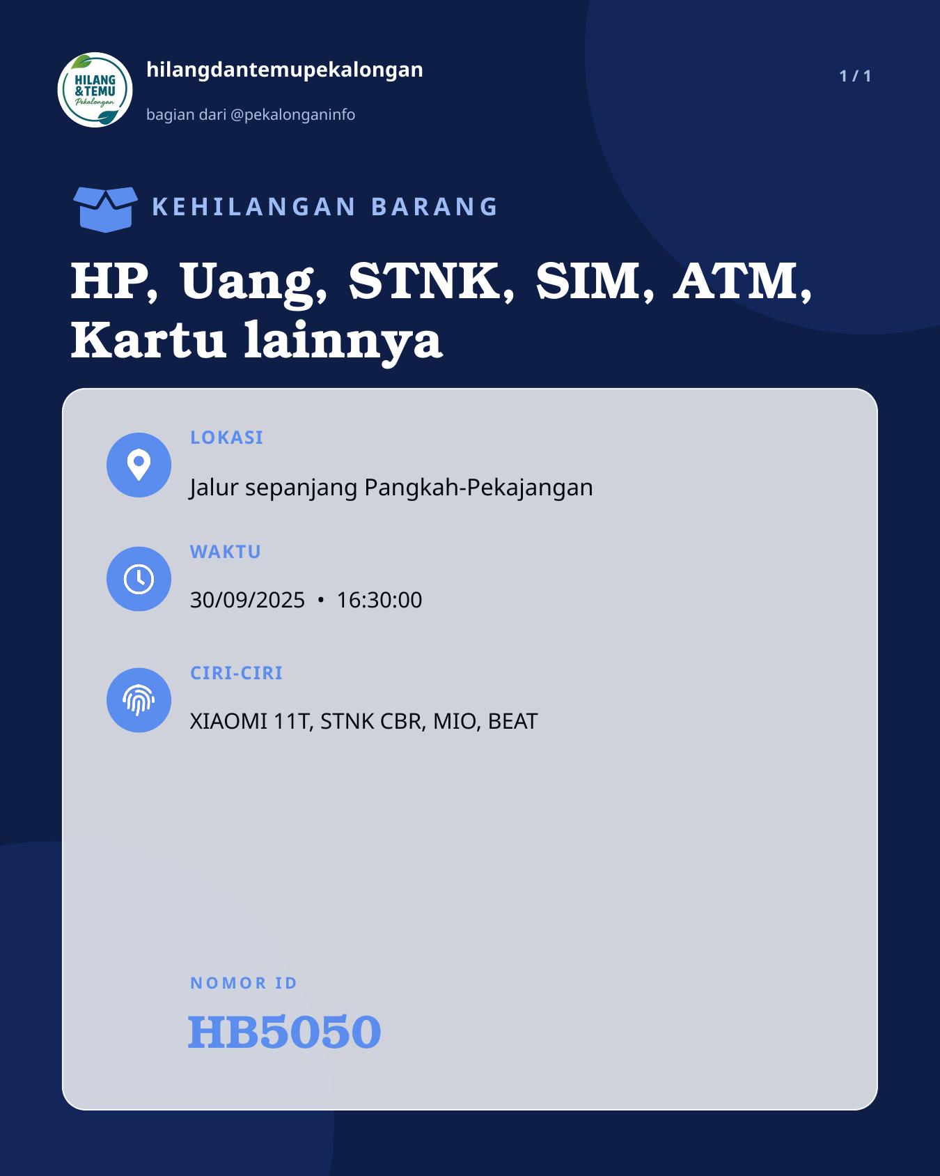 Slide laporan HP, Uang, STNK, SIM, ATM, Kartu lainnya (HB5050)
