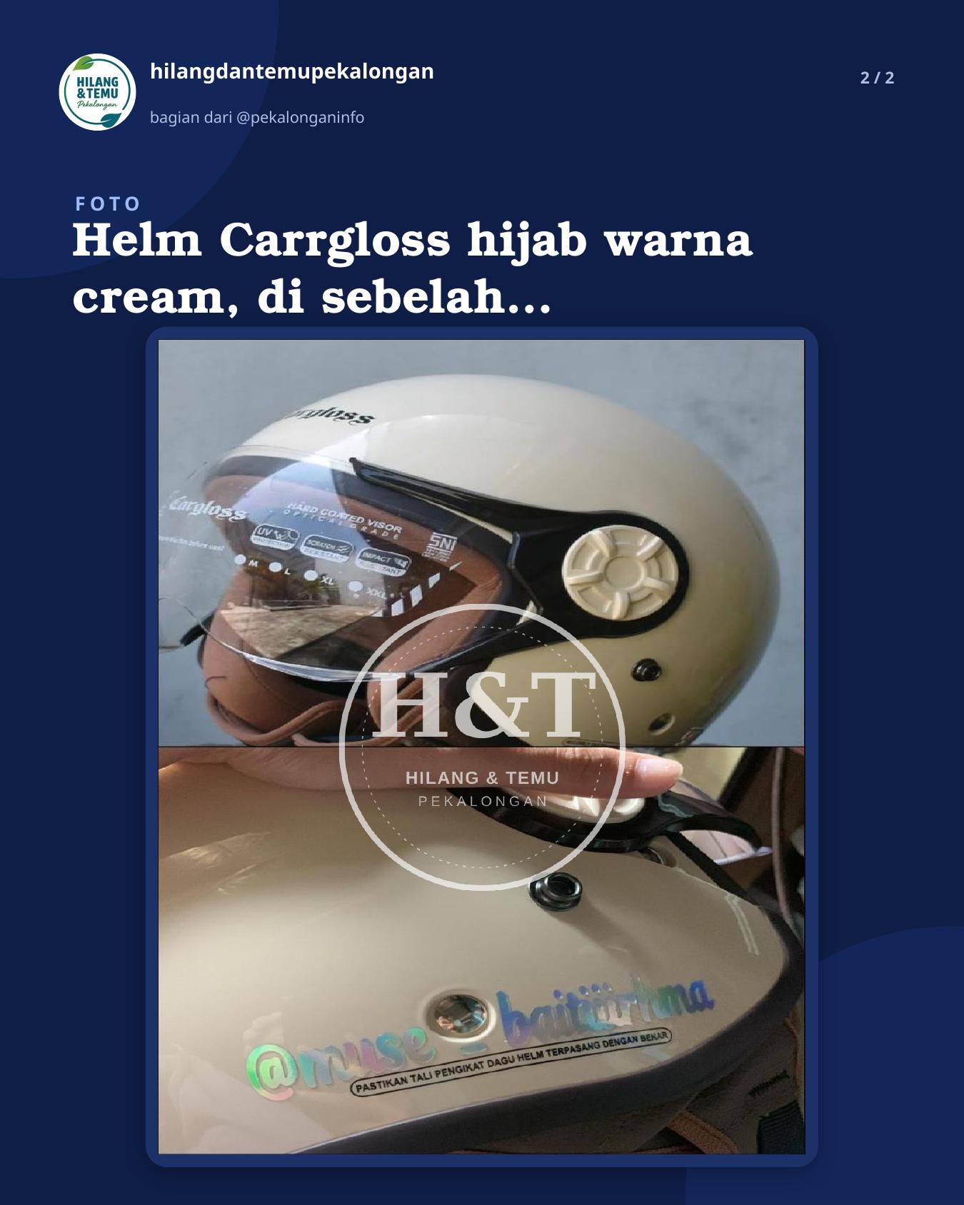 Slide 2 laporan Helm Carrgloss hijab warna cream, di sebelah kanan ada stiker tulisan @muse_baitiiirhma