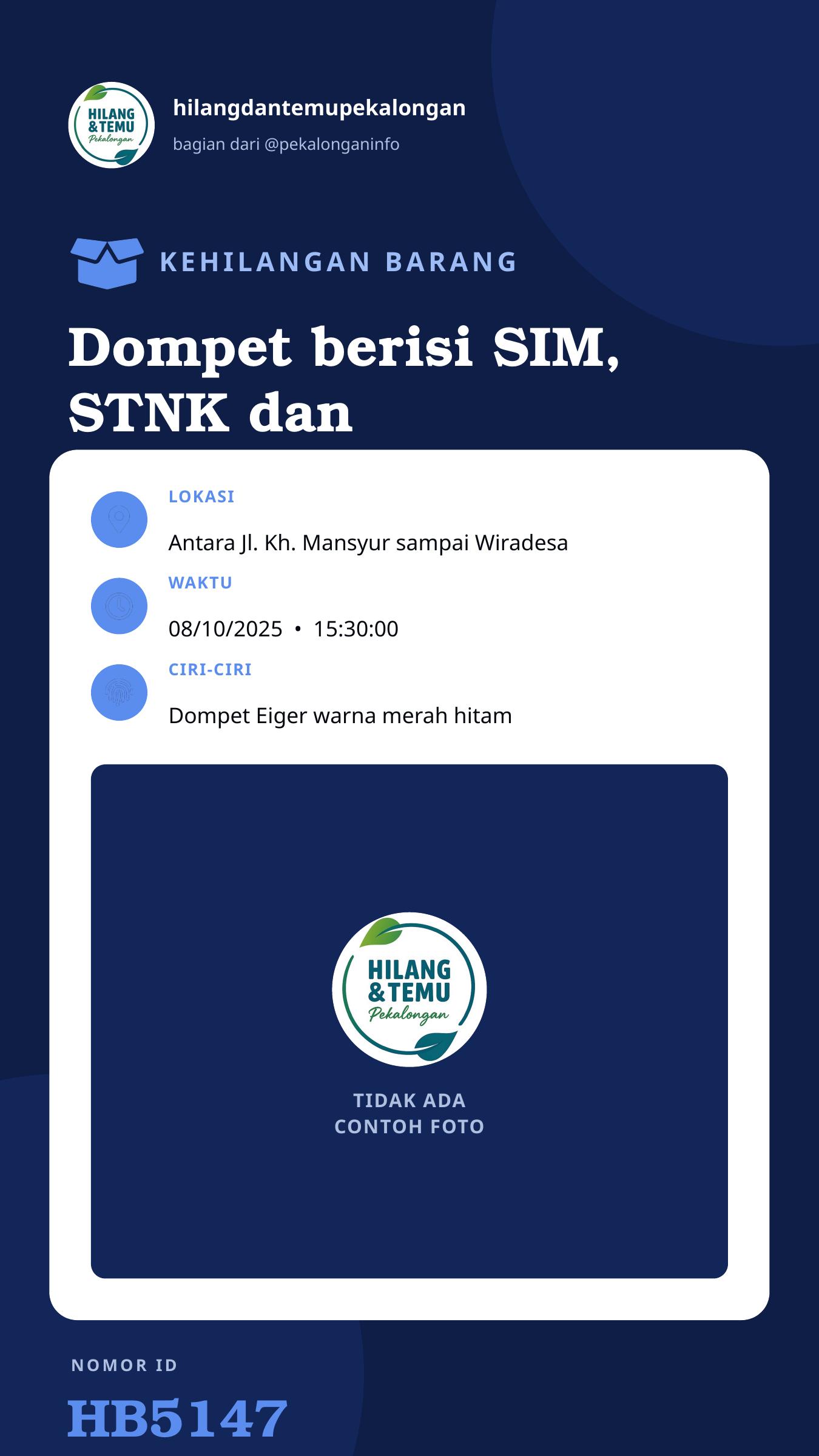 Story 9:16 laporan Dompet berisi SIM, STNK dan kartu pelajar