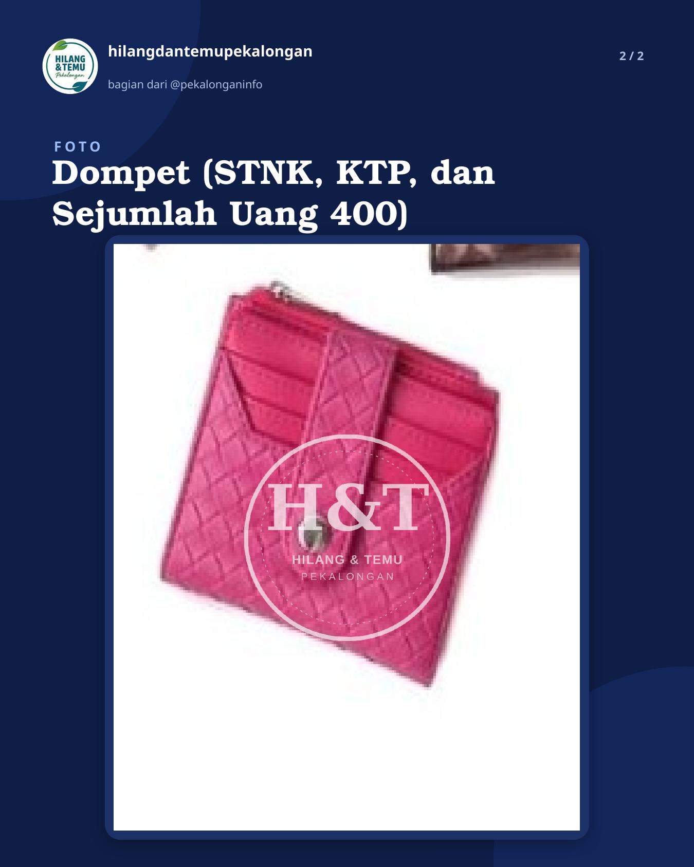 Slide 2 laporan Dompet (STNK, KTP, dan Sejumlah Uang 400)