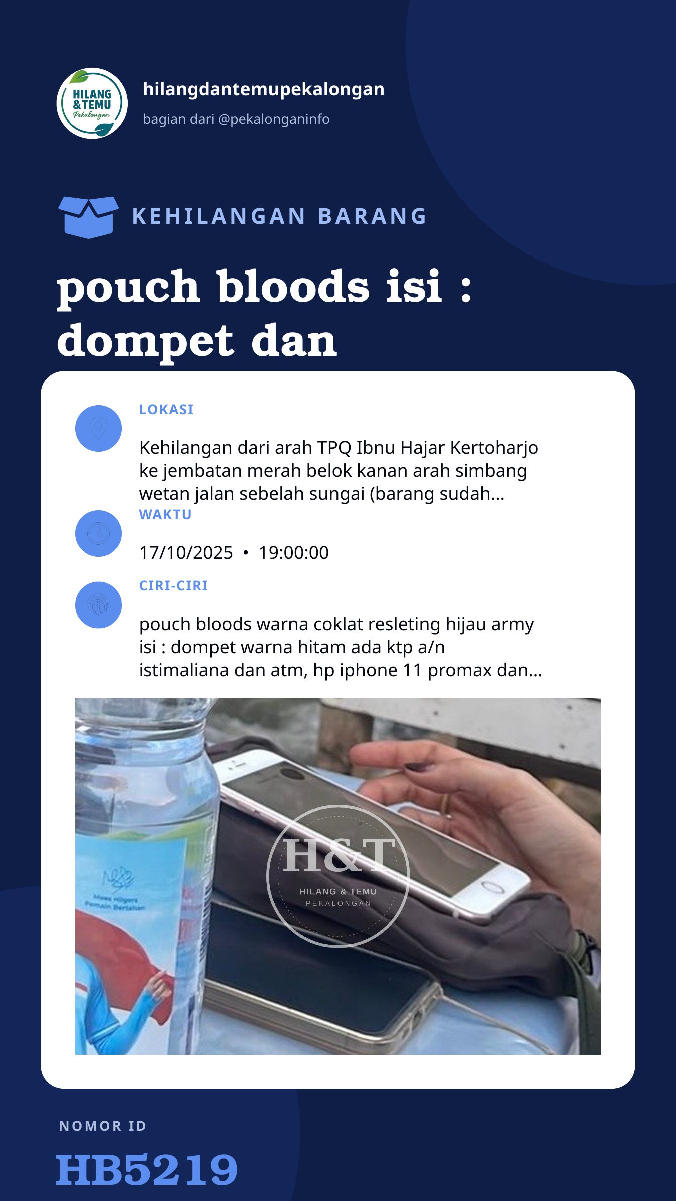Story 9:16 laporan pouch bloods isi : dompet dan 2 hp