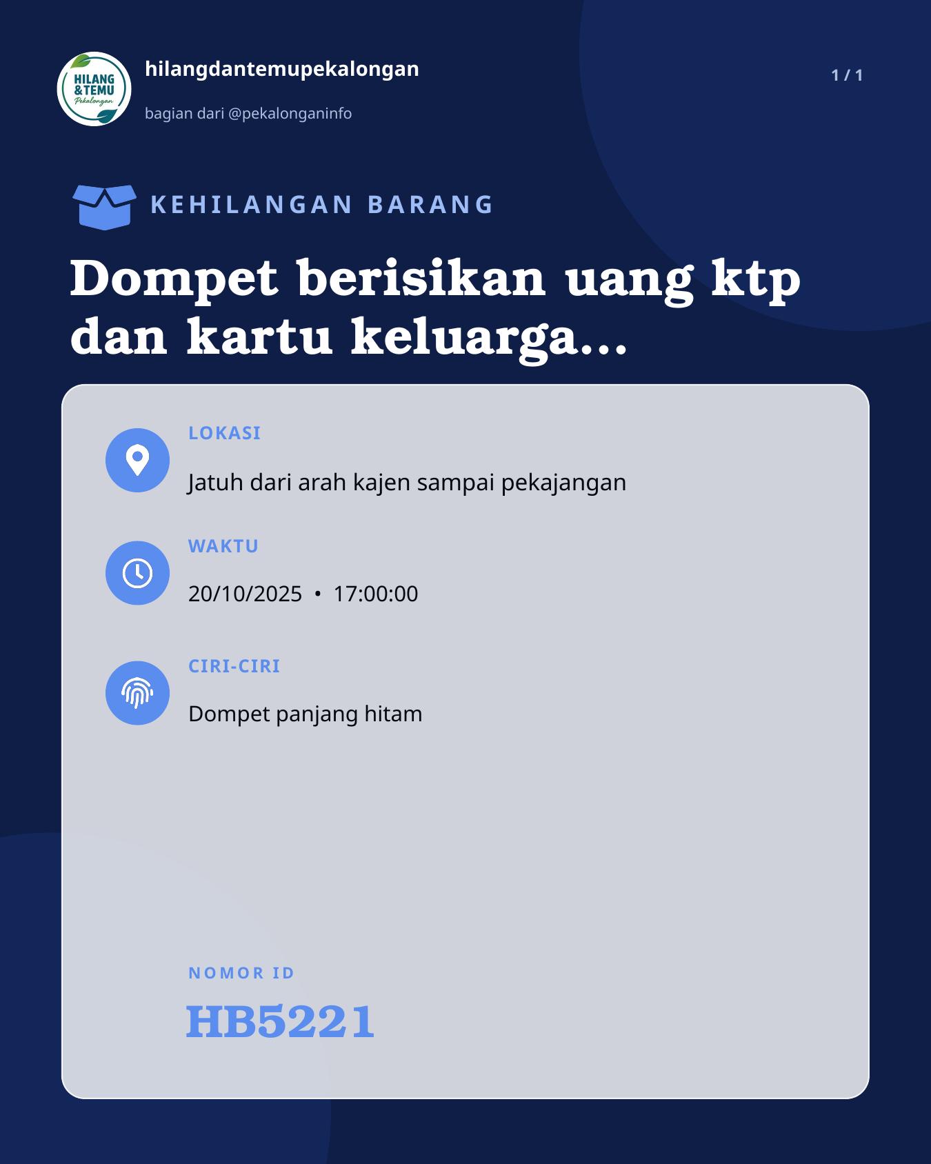 Slide laporan Dompet berisikan uang ktp dan kartu keluarga pondok (HB5221)