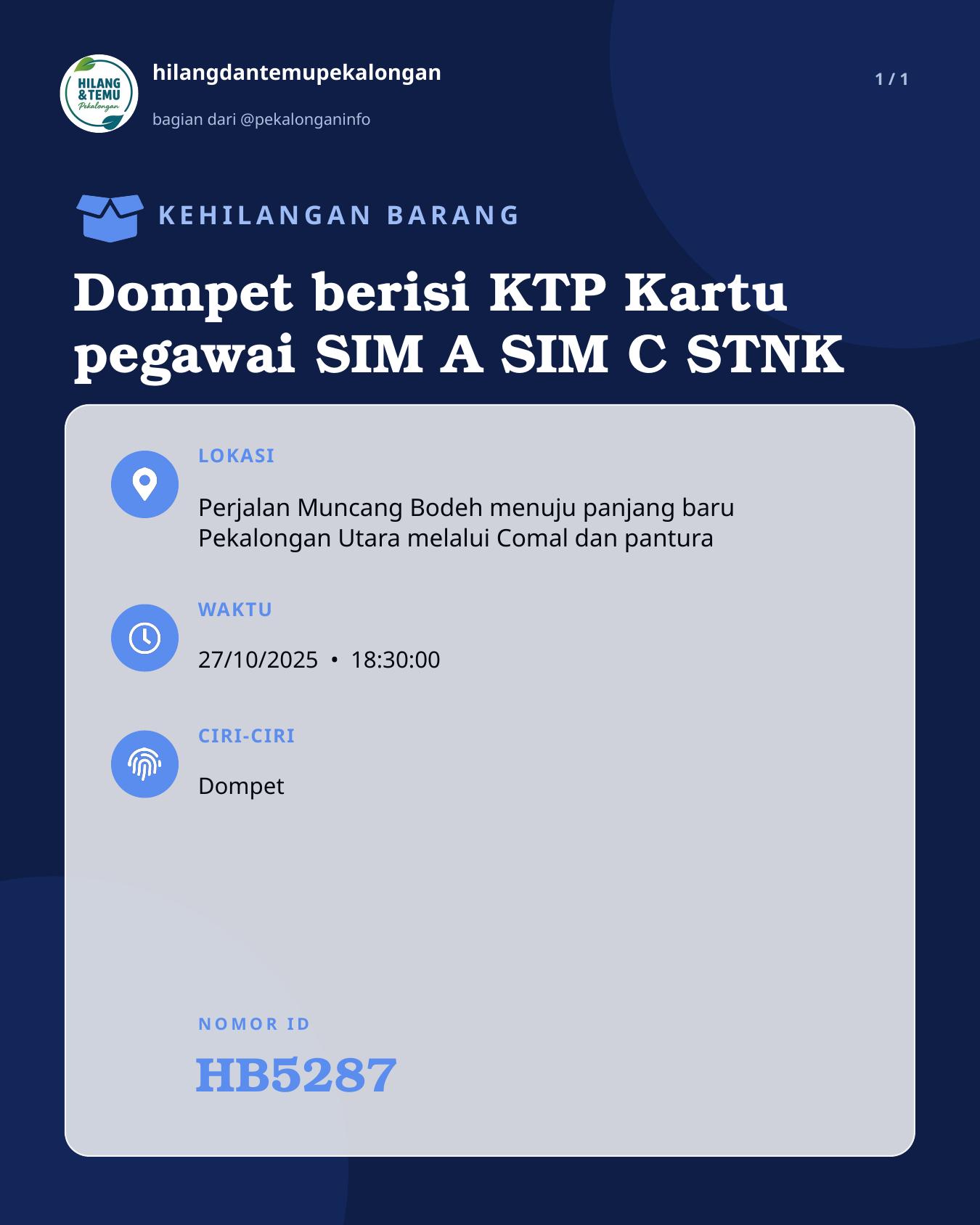 Slide laporan Dompet berisi KTP Kartu pegawai SIM A SIM C STNK (HB5287)