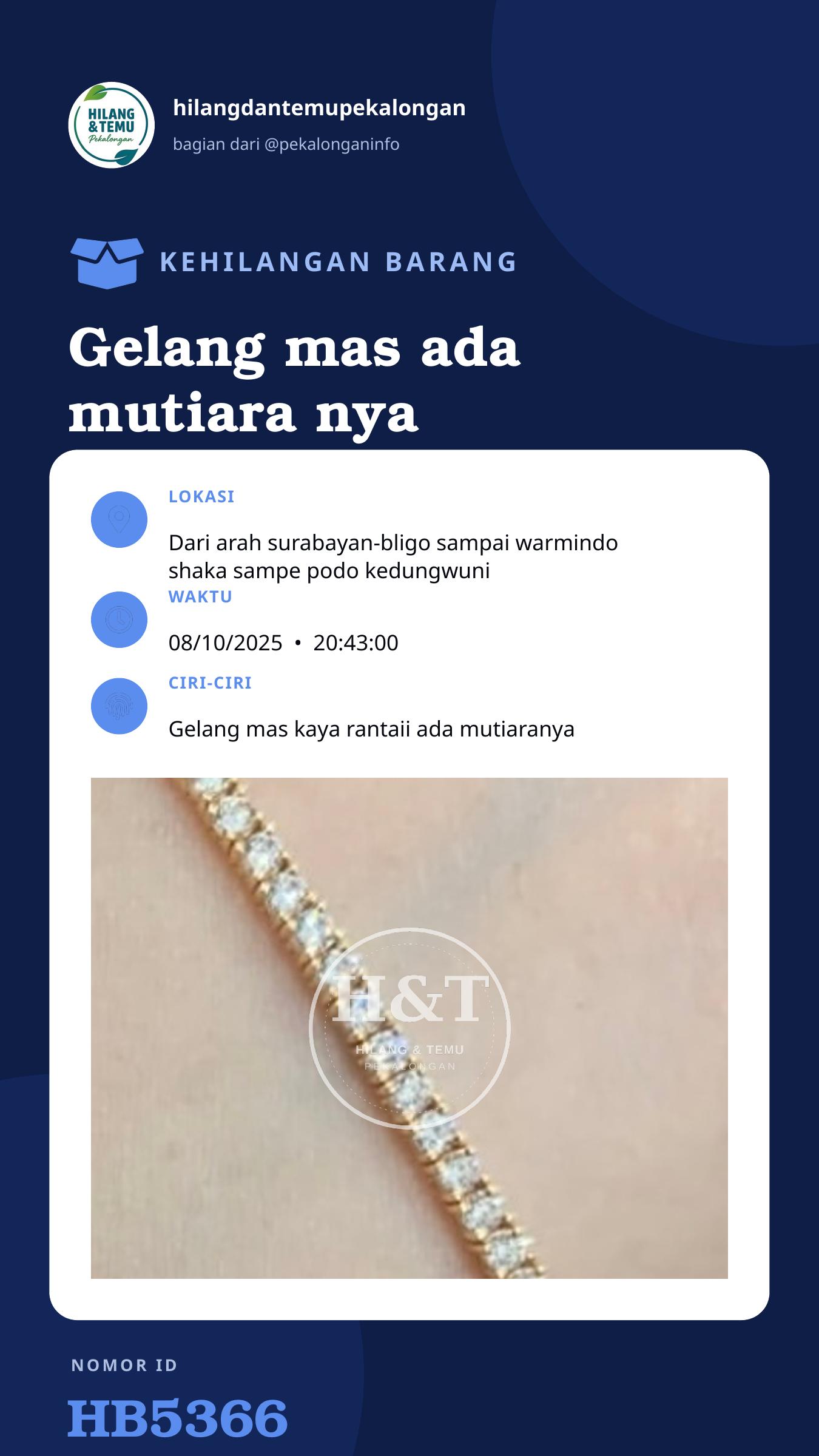 Story 9:16 laporan Gelang mas ada mutiara nya