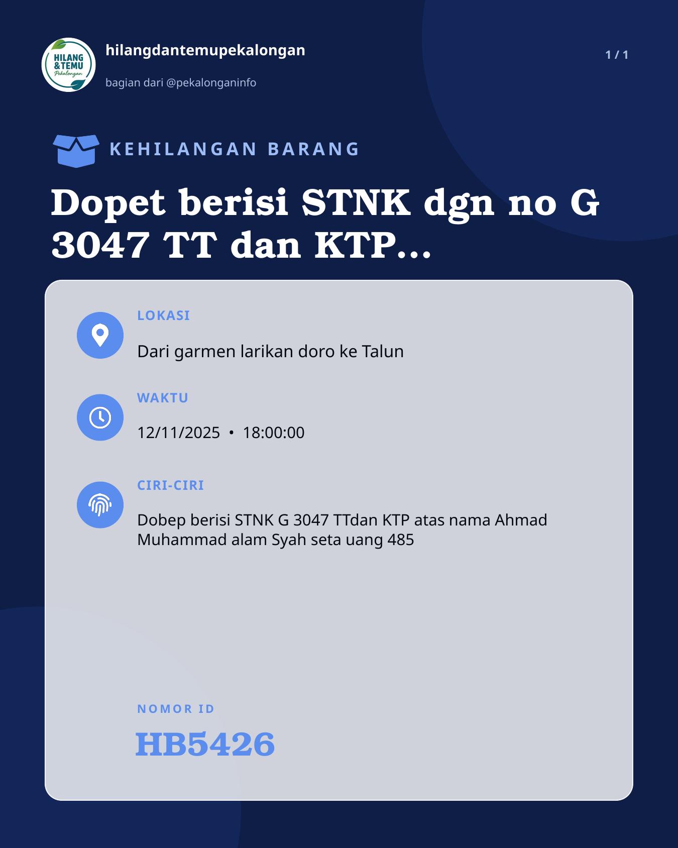 Slide laporan Dopet berisi STNK dgn no G 3047 TT dan KTP atas nama (HB5426)