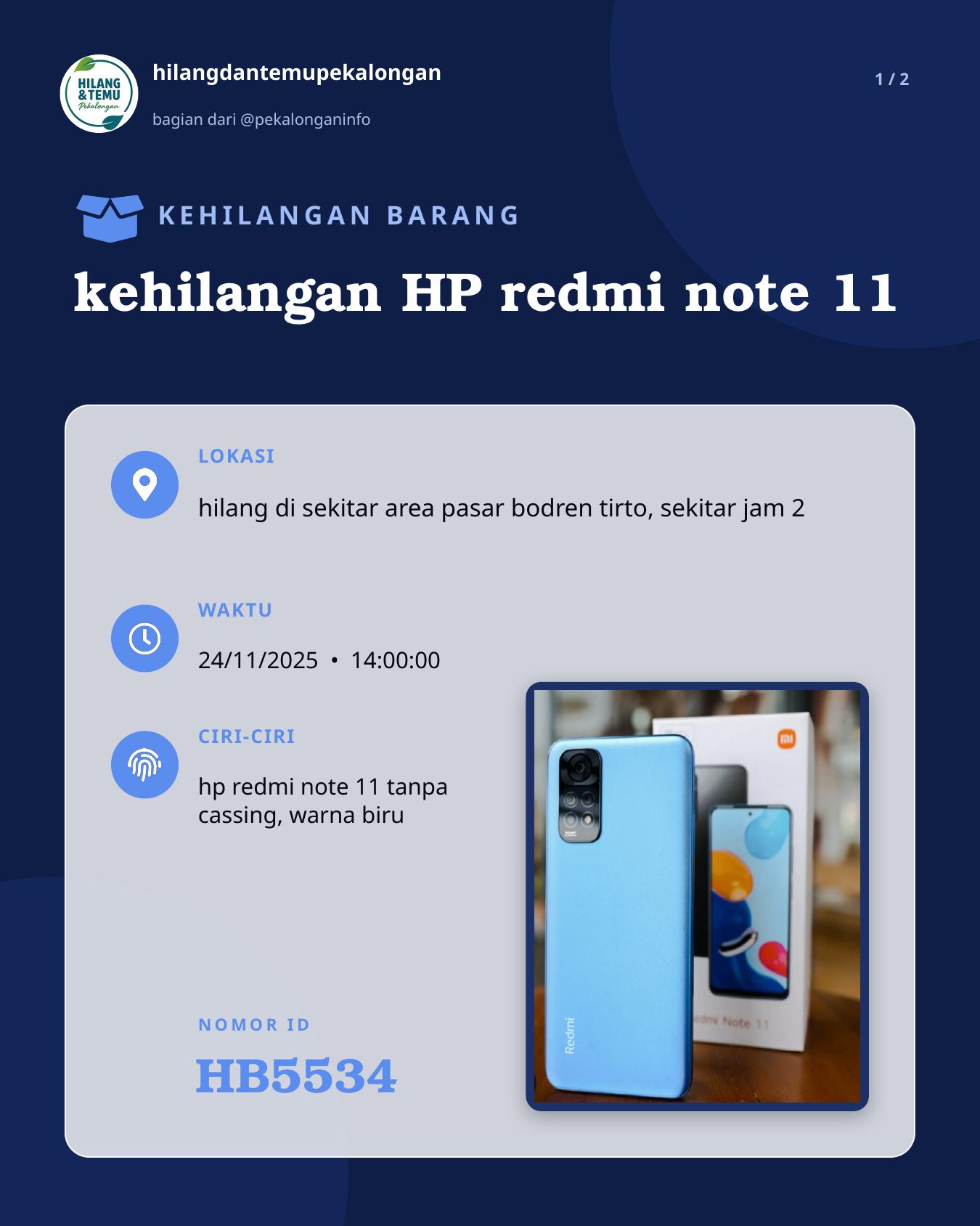 Slide 1 laporan kehilangan HP redmi note 11
