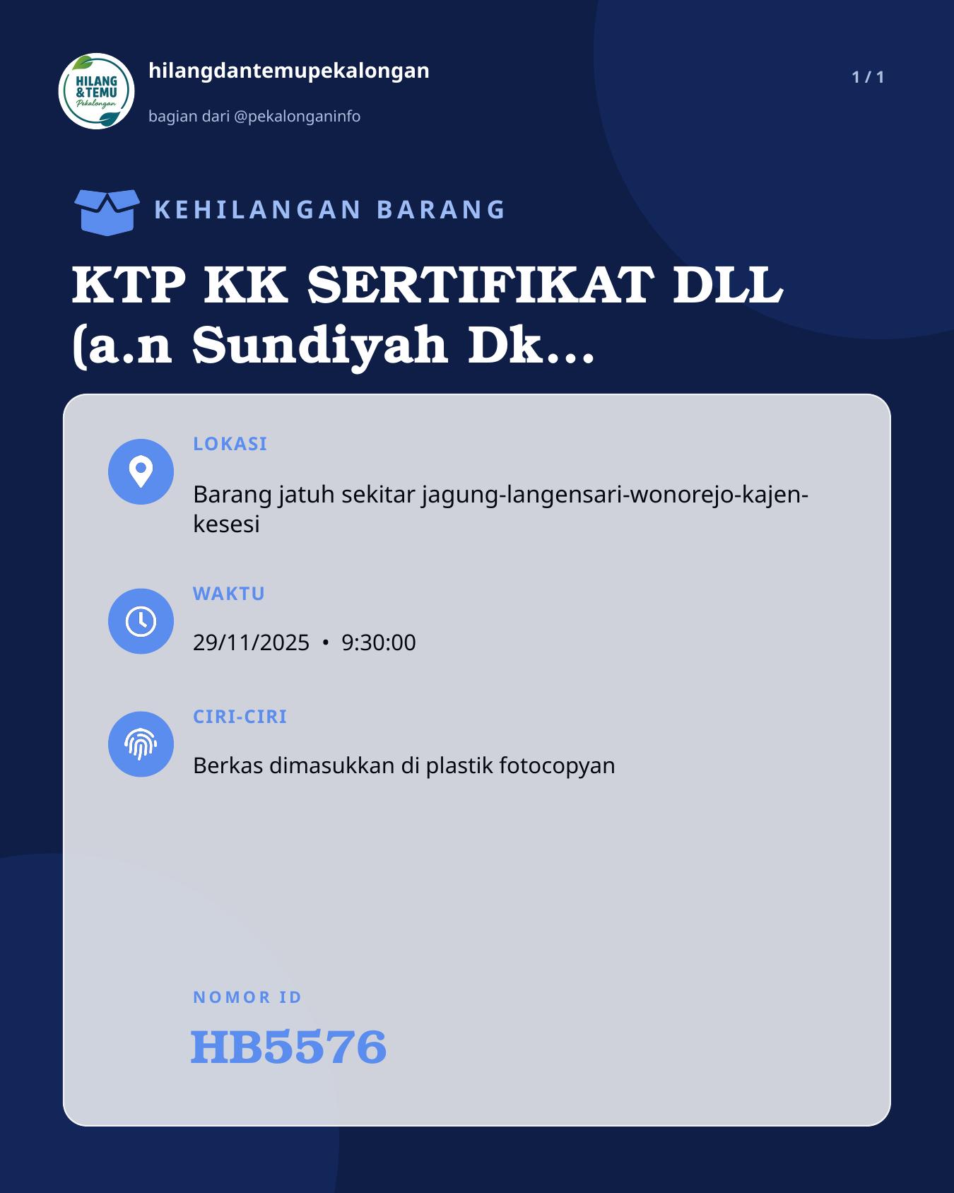Slide laporan KTP KK SERTIFIKAT DLL (a.n Sundiyah Dk pekiringan alit kajen) (HB5576)