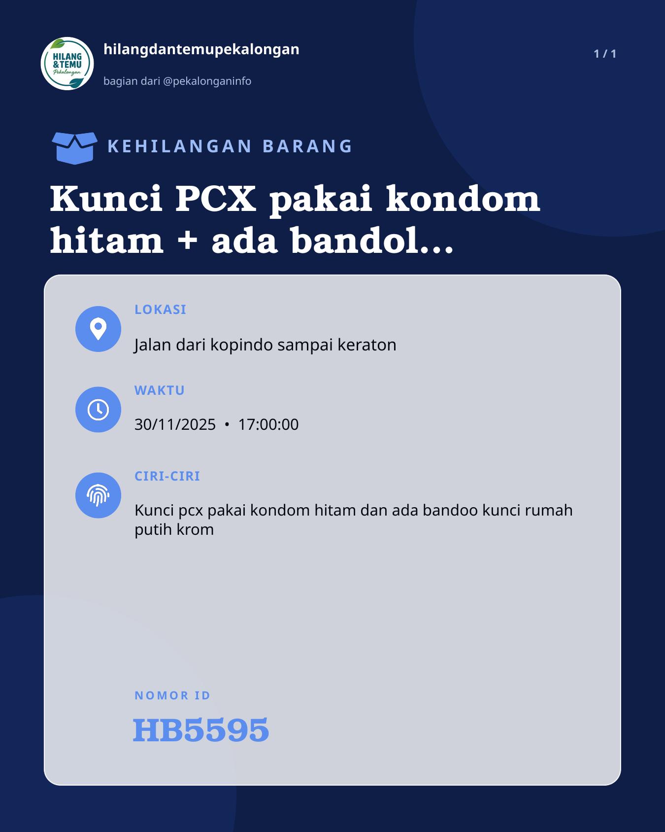 Slide laporan Kunci PCX pakai kondom hitam + ada bandol kunci rumah (HB5595)