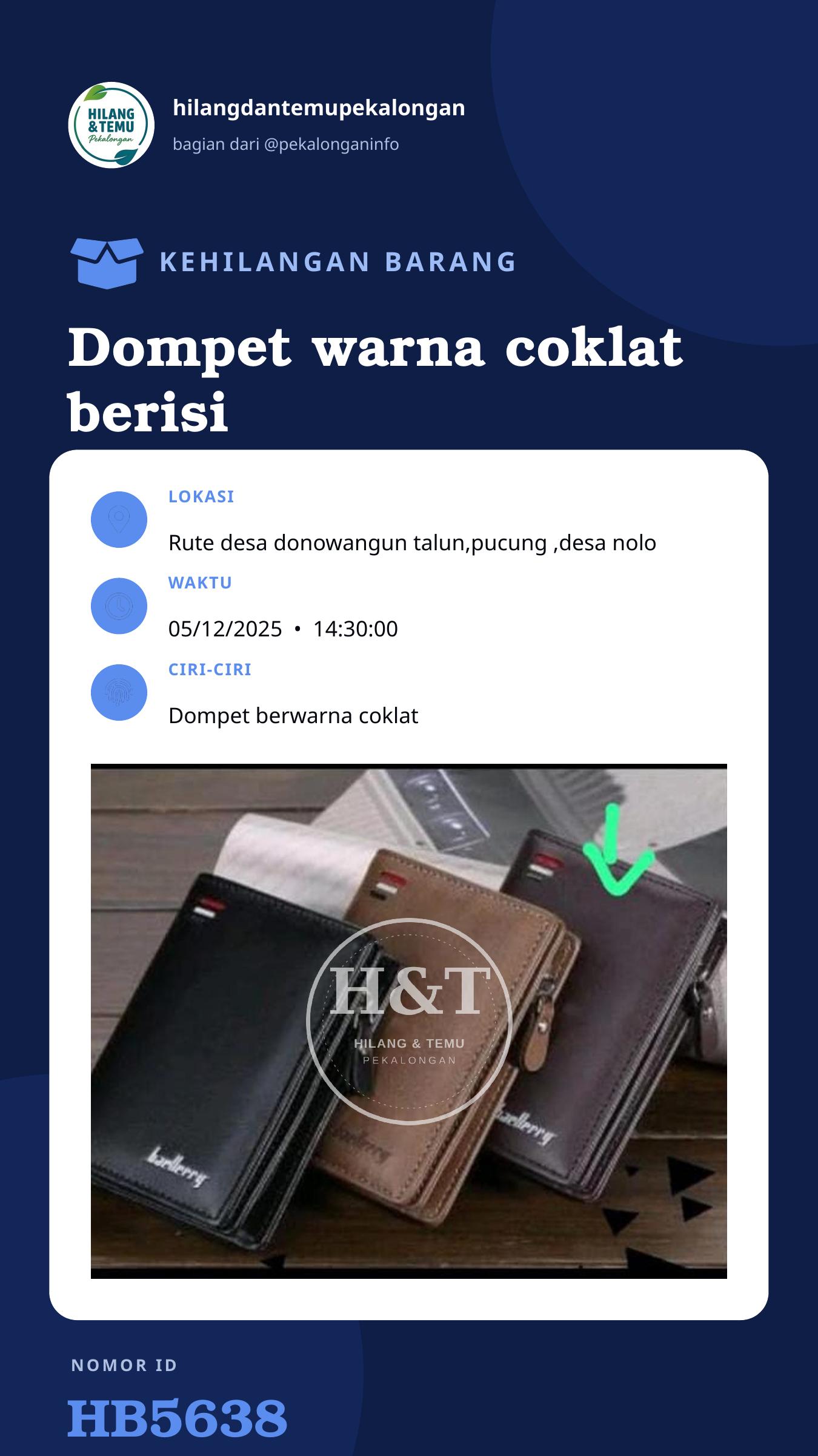 Story 9:16 laporan Dompet warna coklat berisi uang sejumlah 1jt 100 ktp. ,sim ,stnk