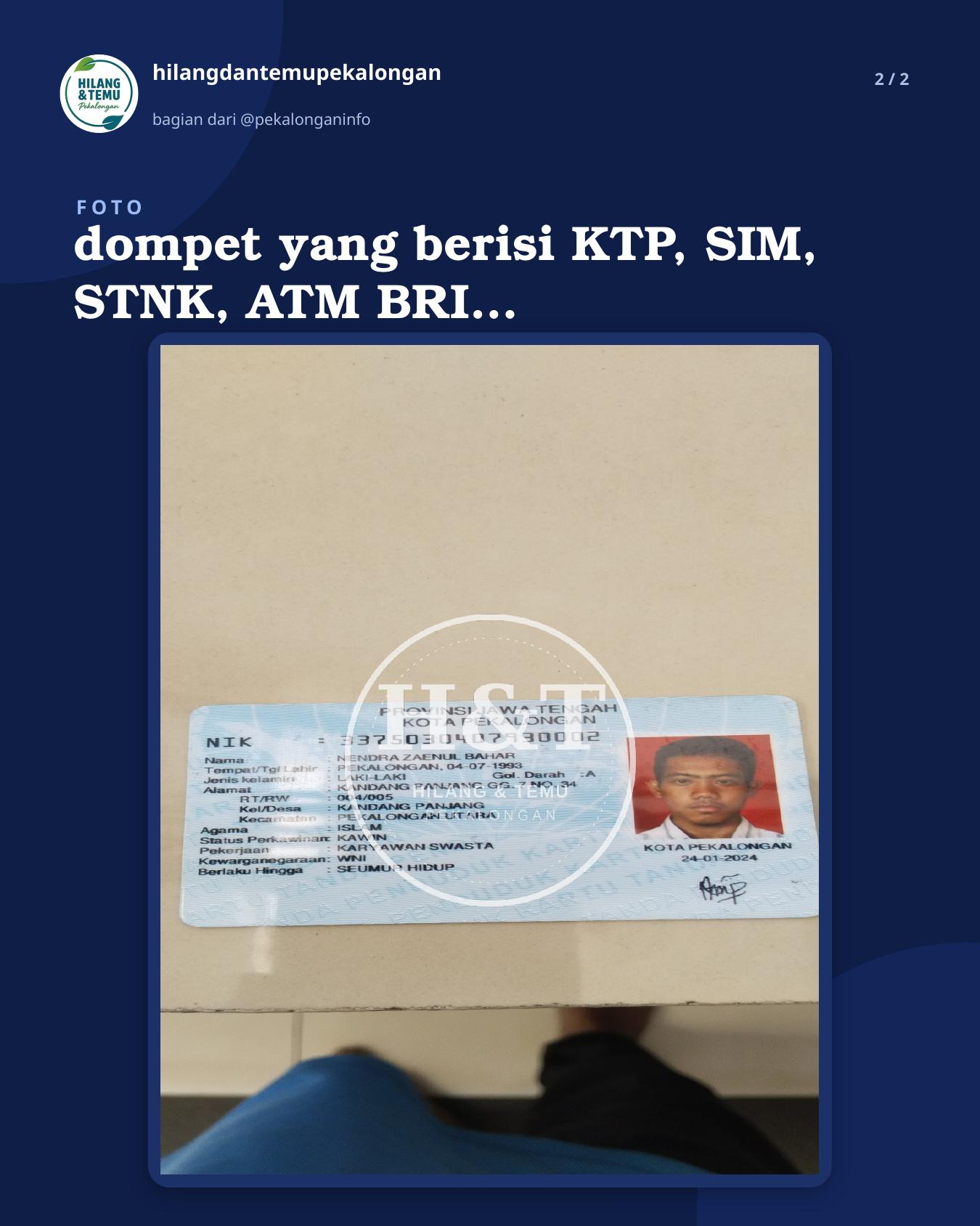 Slide 2 laporan dompet yang berisi KTP, SIM, STNK, ATM BRI, BPJS KESEHATAN, kartu Member malala