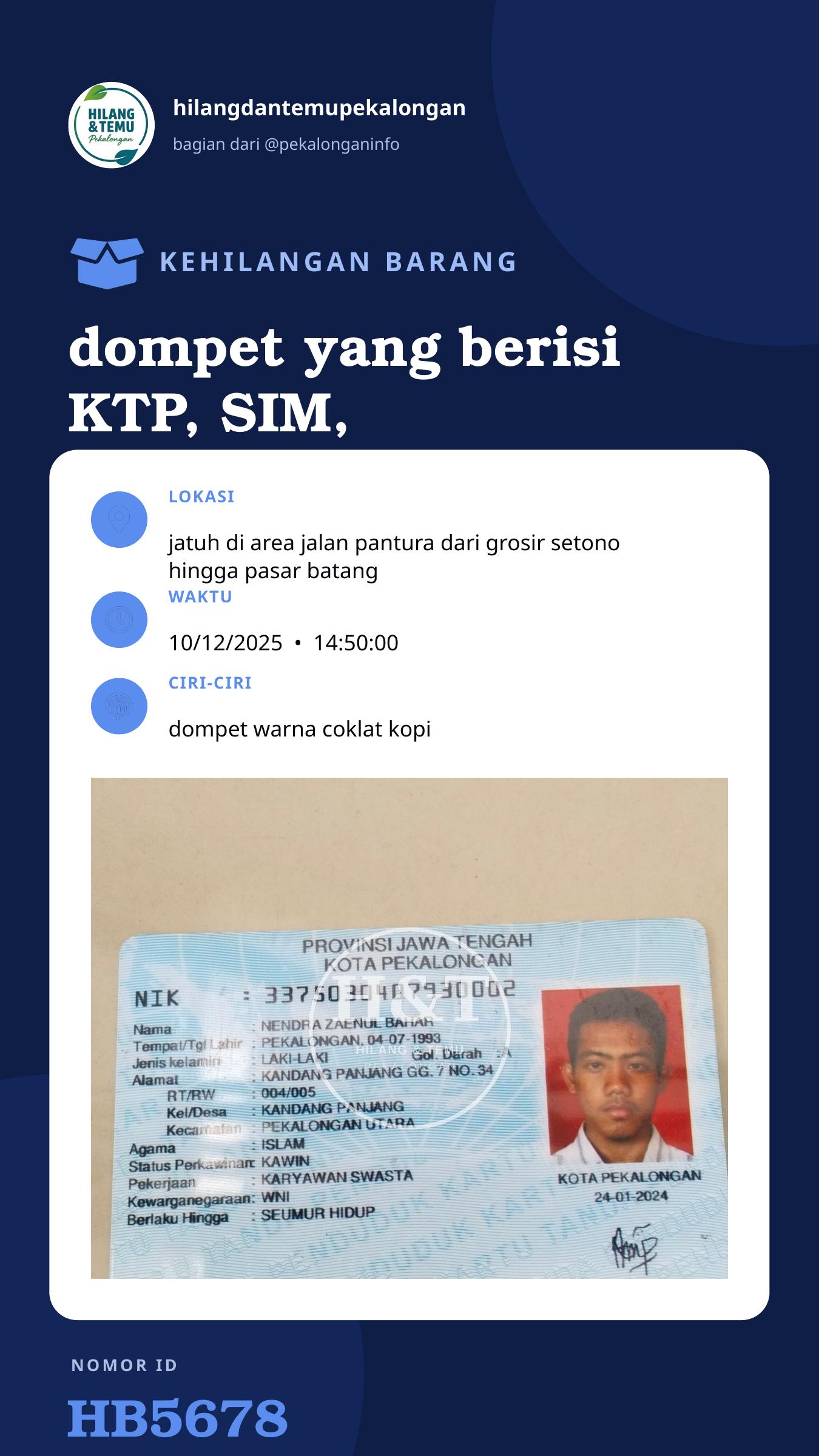 Story 9:16 laporan dompet yang berisi KTP, SIM, STNK, ATM BRI, BPJS KESEHATAN, kartu Member malala