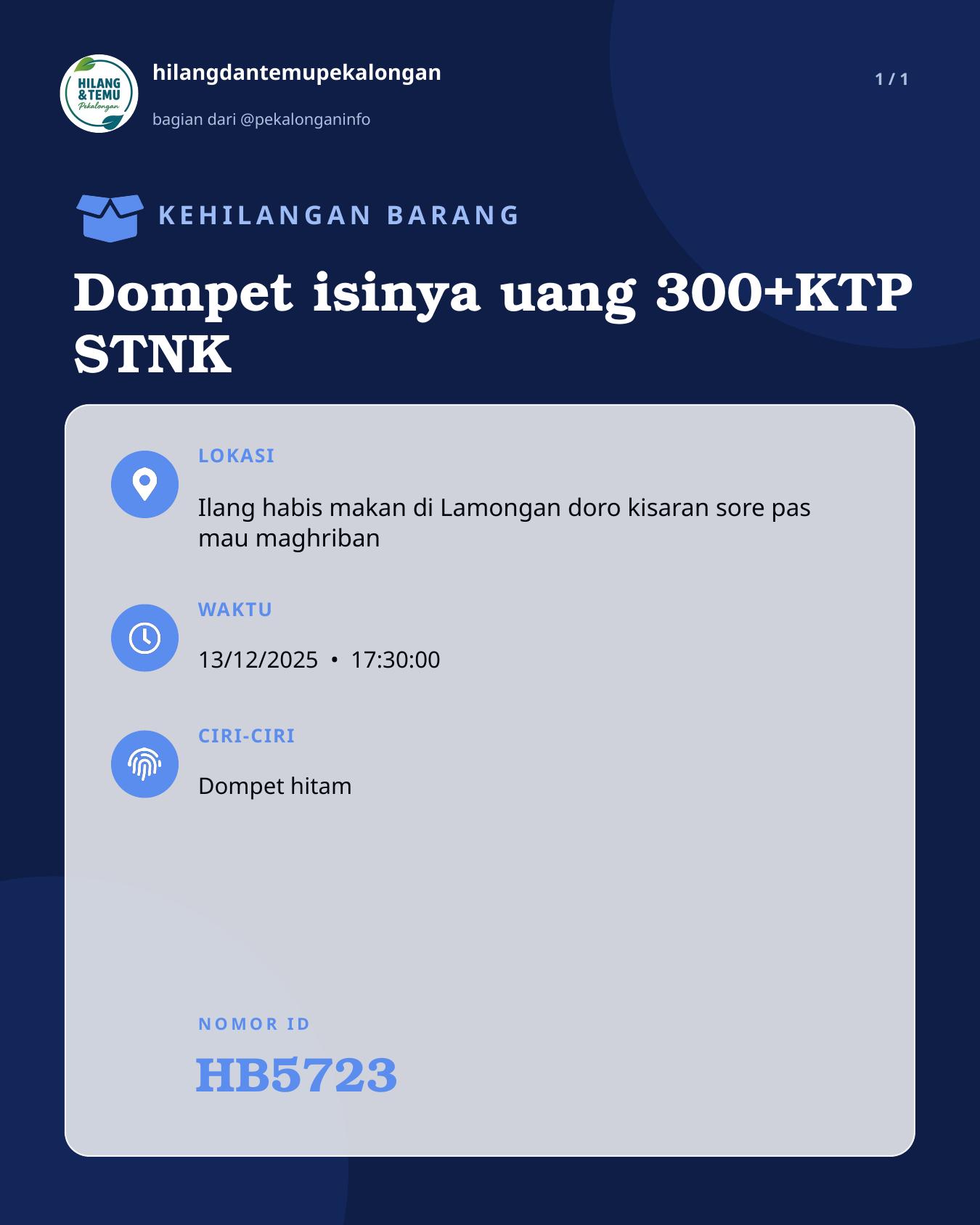 Slide laporan Dompet isinya uang 300+KTP STNK (HB5723)