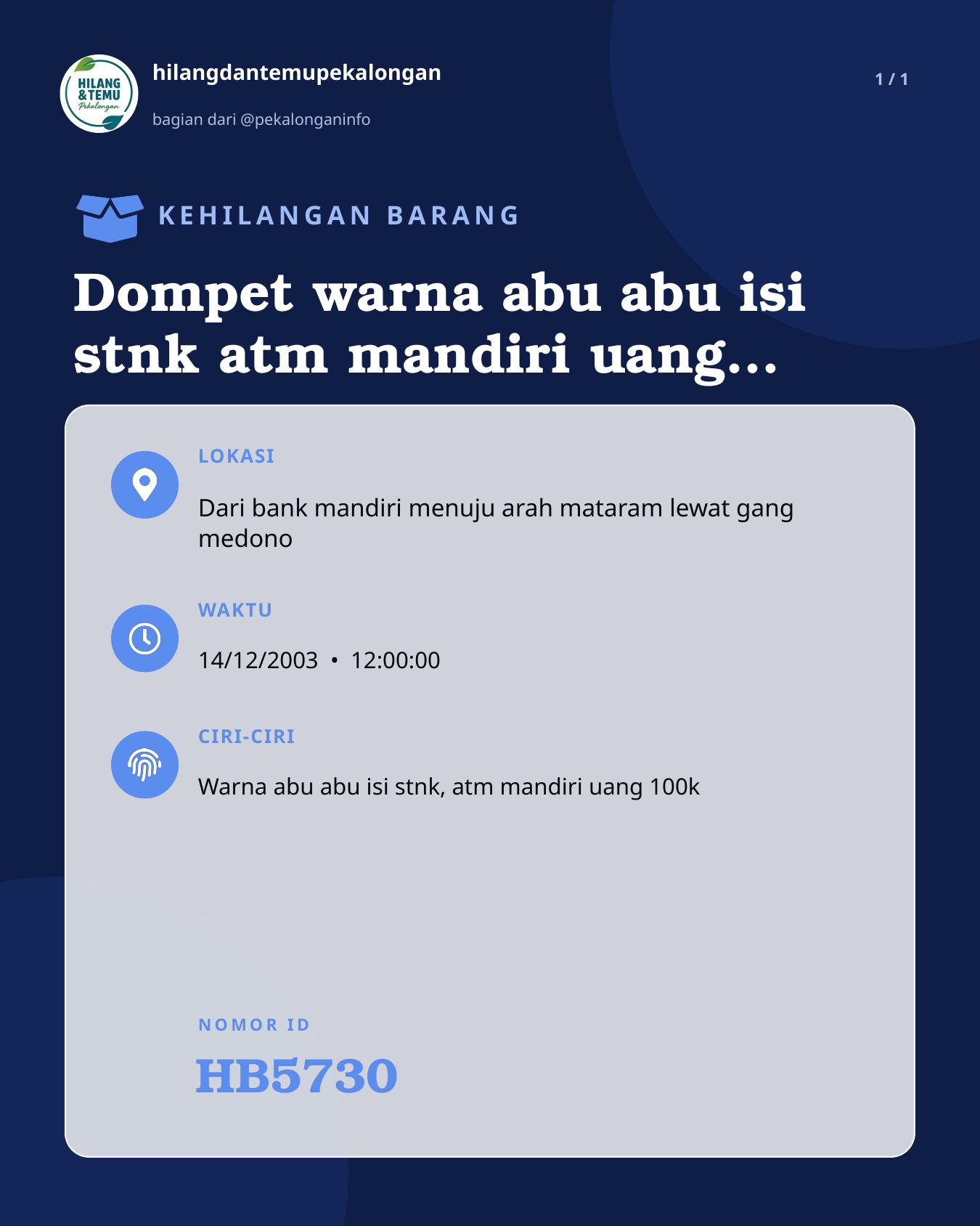 Slide laporan Dompet warna abu abu isi stnk atm mandiri uang 100k (HB5730)