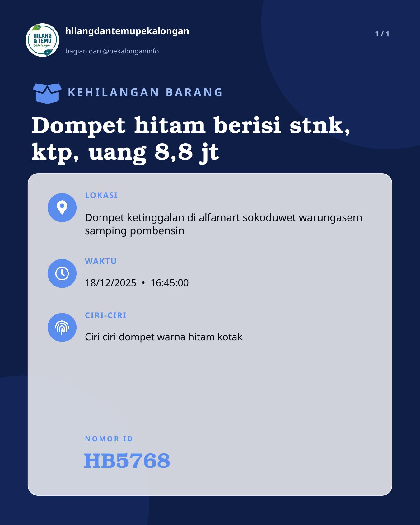 Slide laporan Dompet hitam berisi stnk, ktp, uang 8,8 jt (HB5768)