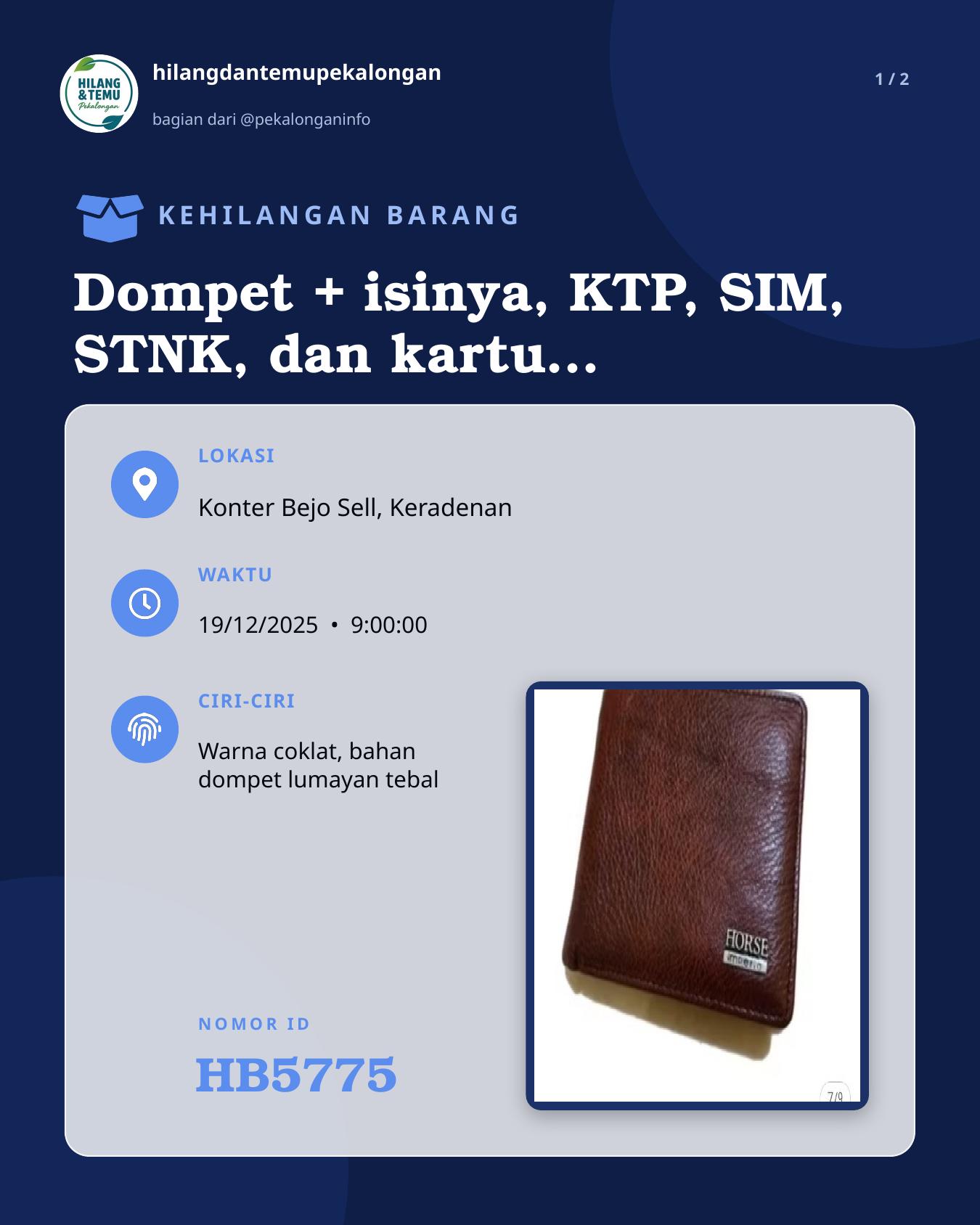 Slide 1 laporan Dompet + isinya, KTP, SIM, STNK, dan kartu lainnya