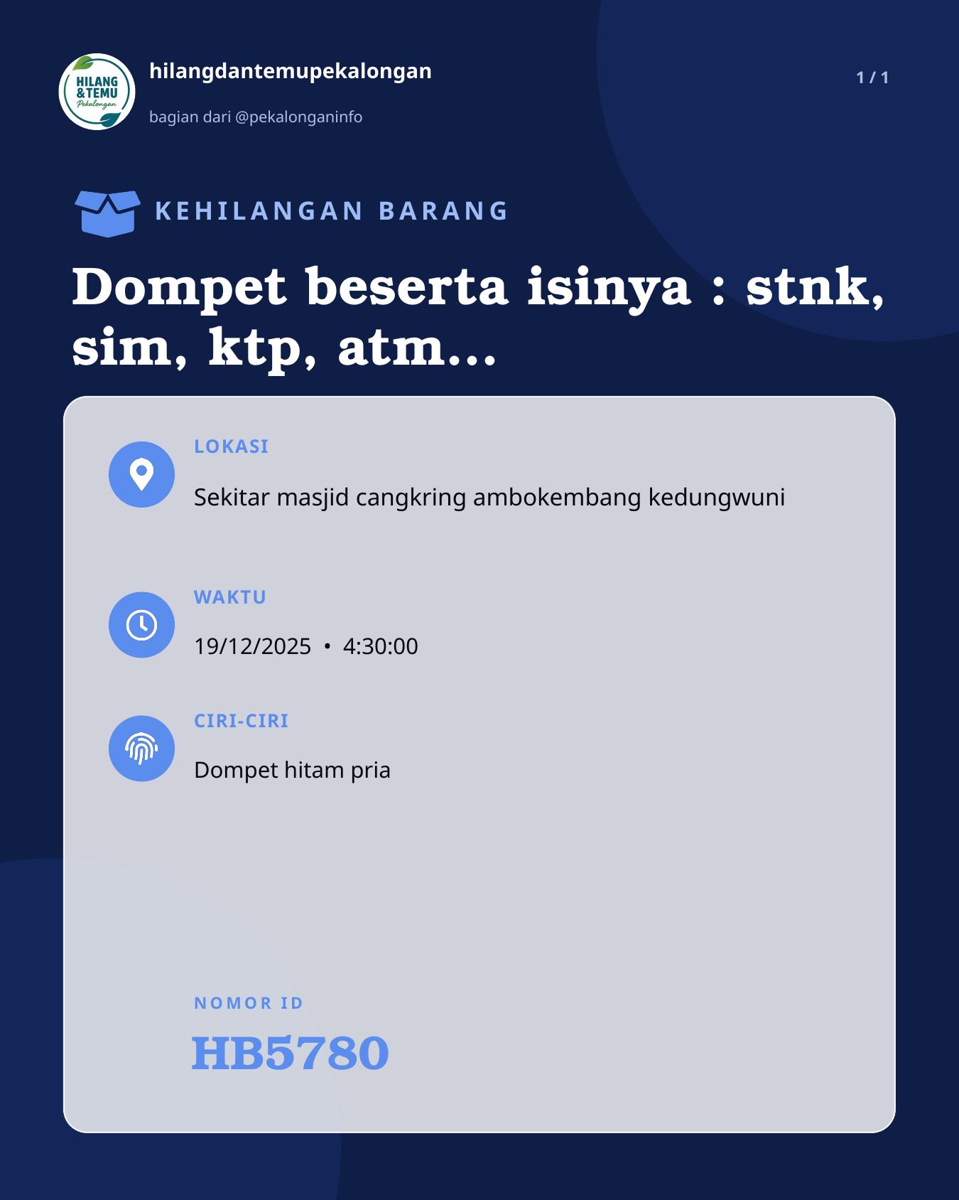 Slide laporan Dompet beserta isinya : stnk, sim, ktp, atm BRI, kis atas nama Eko Fitri Sutomo (HB5780)