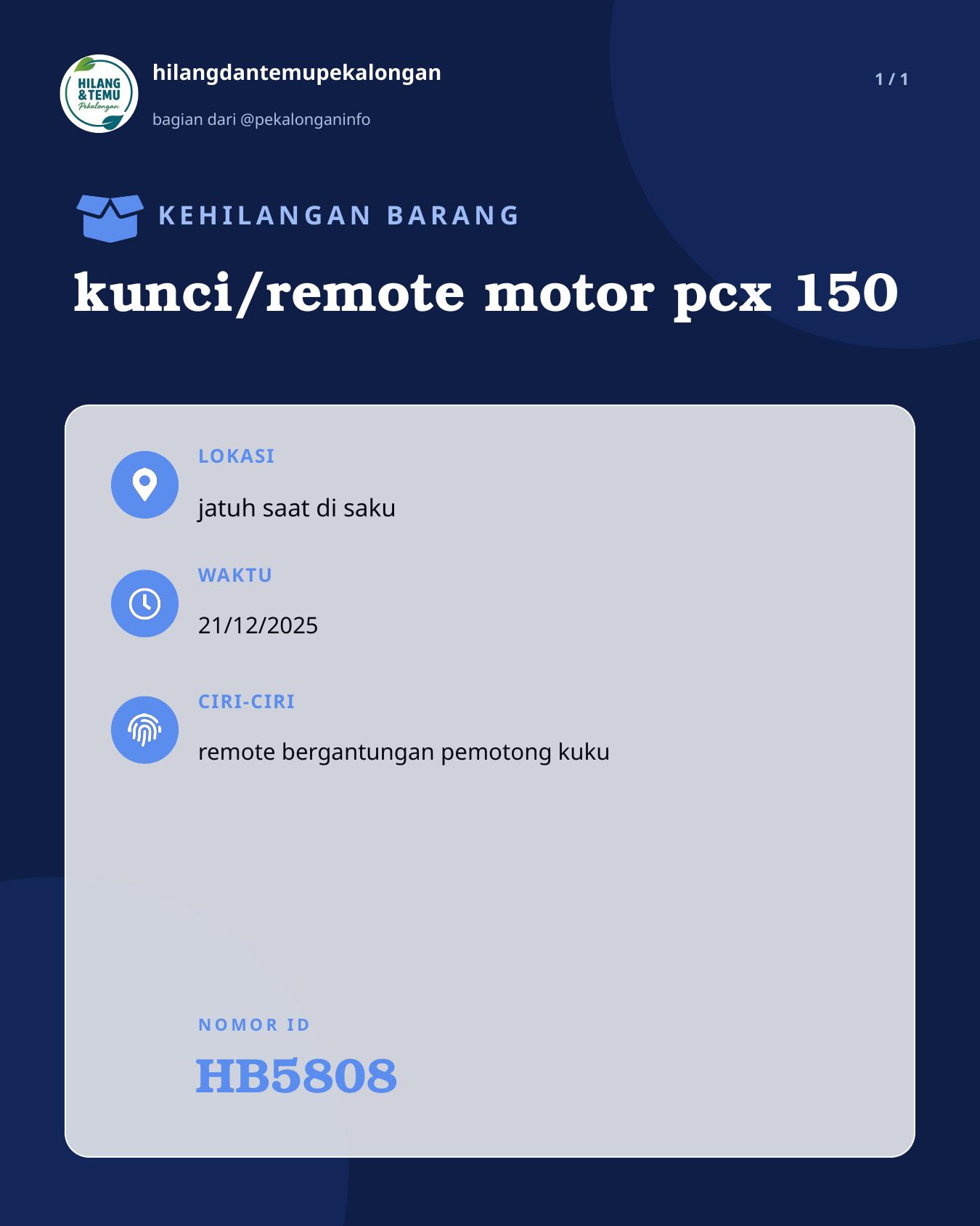 Slide laporan kunci/remote motor pcx 150 (HB5808)