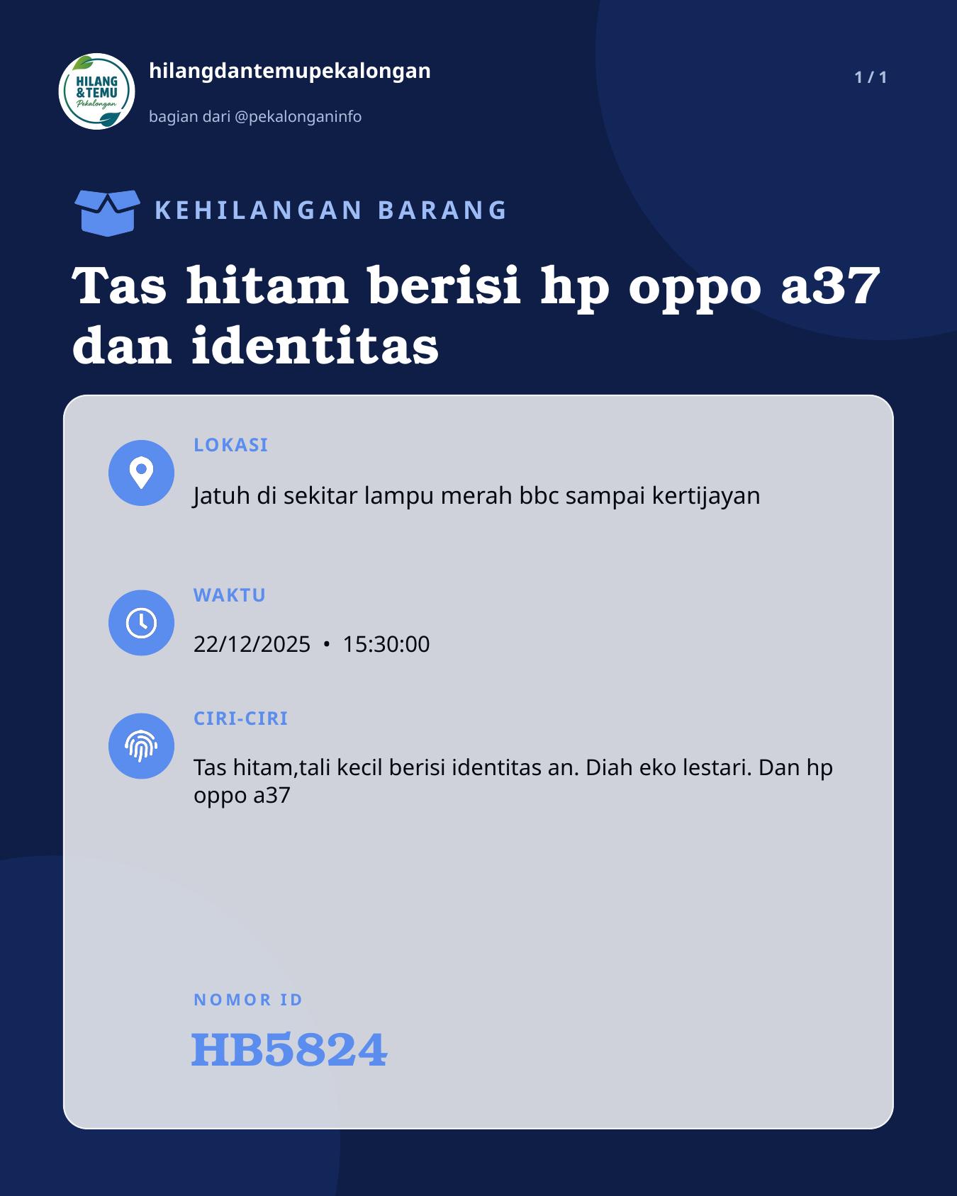 Slide laporan Tas hitam berisi hp oppo a37 dan identitas (HB5824)