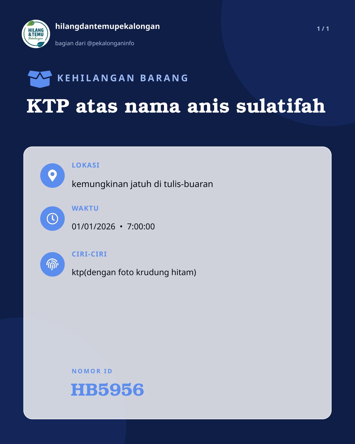 Slide laporan KTP atas nama anis sulatifah (HB5956)