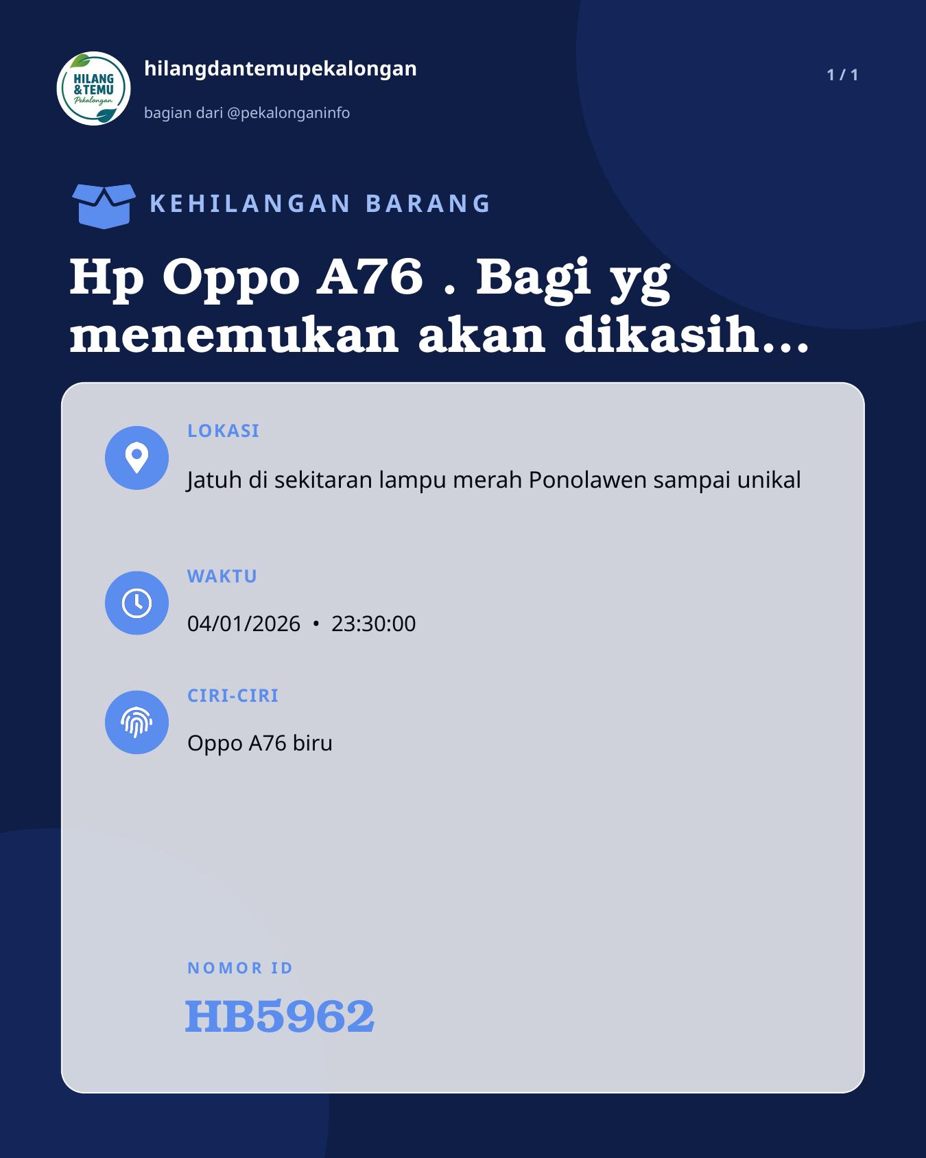 Slide laporan Hp Oppo A76 . Bagi yg menemukan akan dikasih imbalan (HB5962)