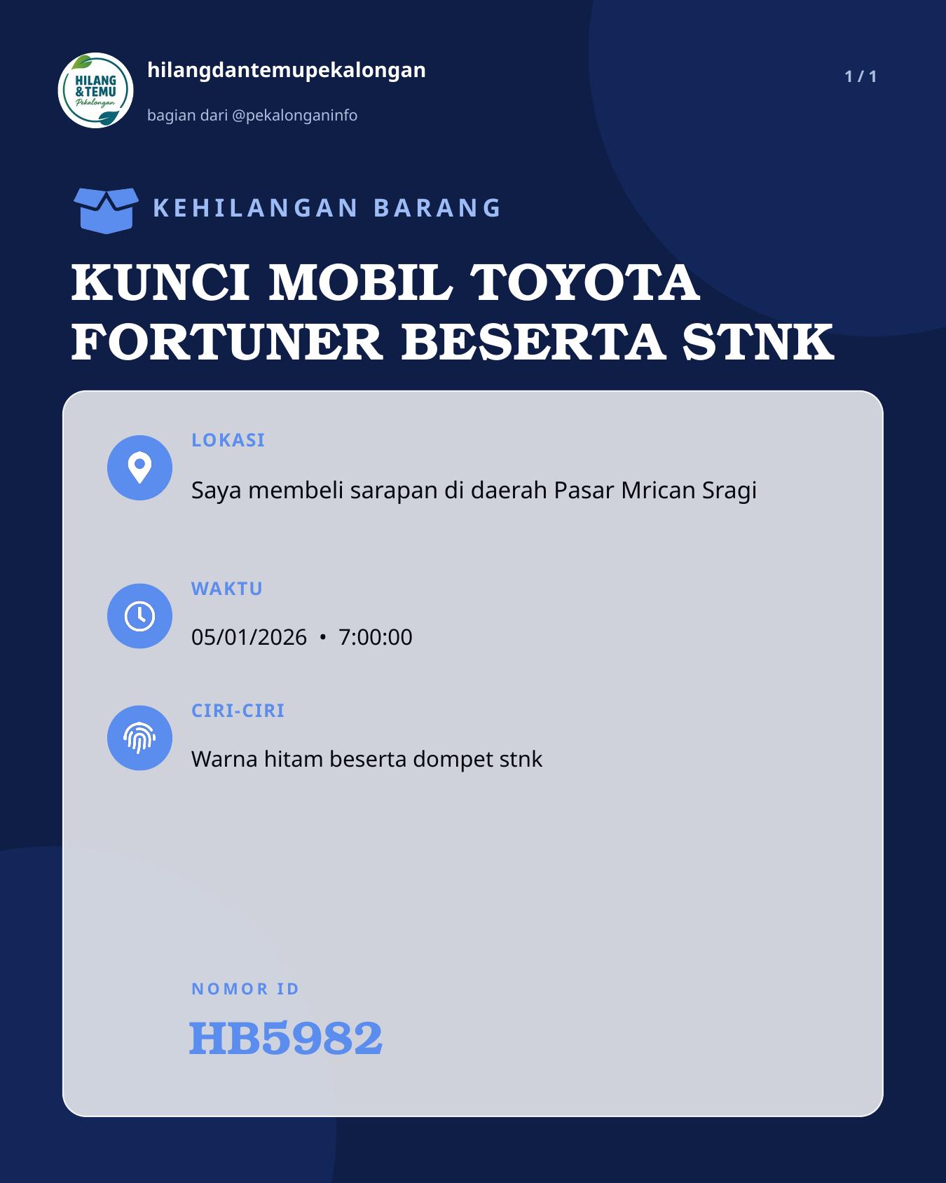 Slide laporan KUNCI MOBIL TOYOTA FORTUNER BESERTA STNK (HB5982)