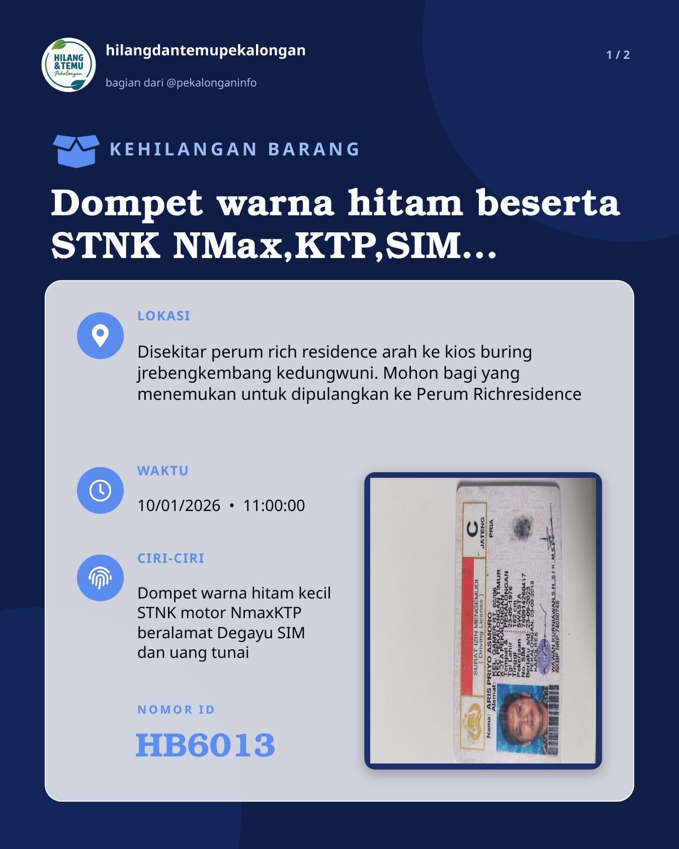 Slide 1 laporan Dompet warna hitam beserta STNK NMax,KTP,SIM a.n ybs dan uang tunai