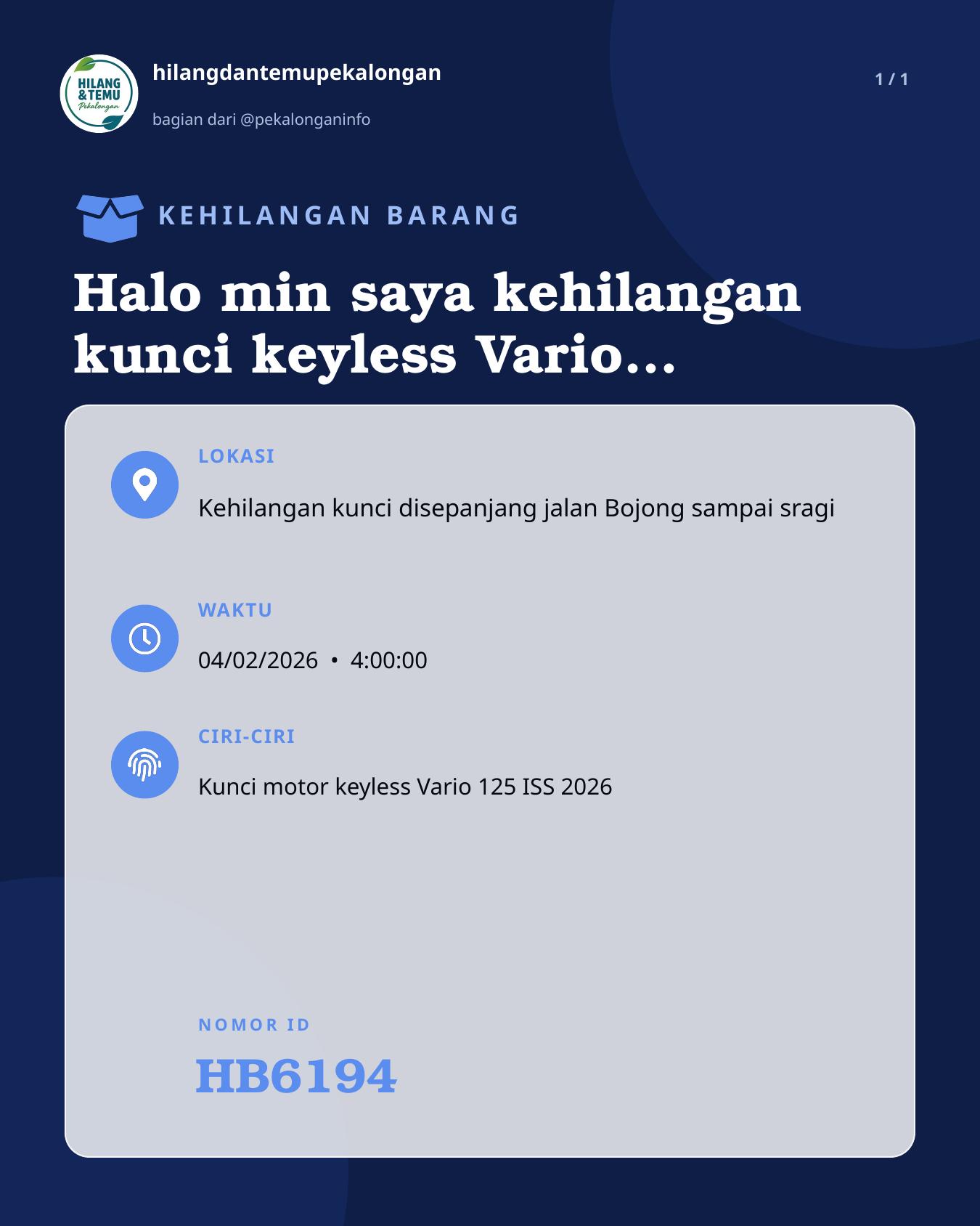 Slide laporan Halo min saya kehilangan kunci keyless Vario ISS 125 2026 (HB6194)