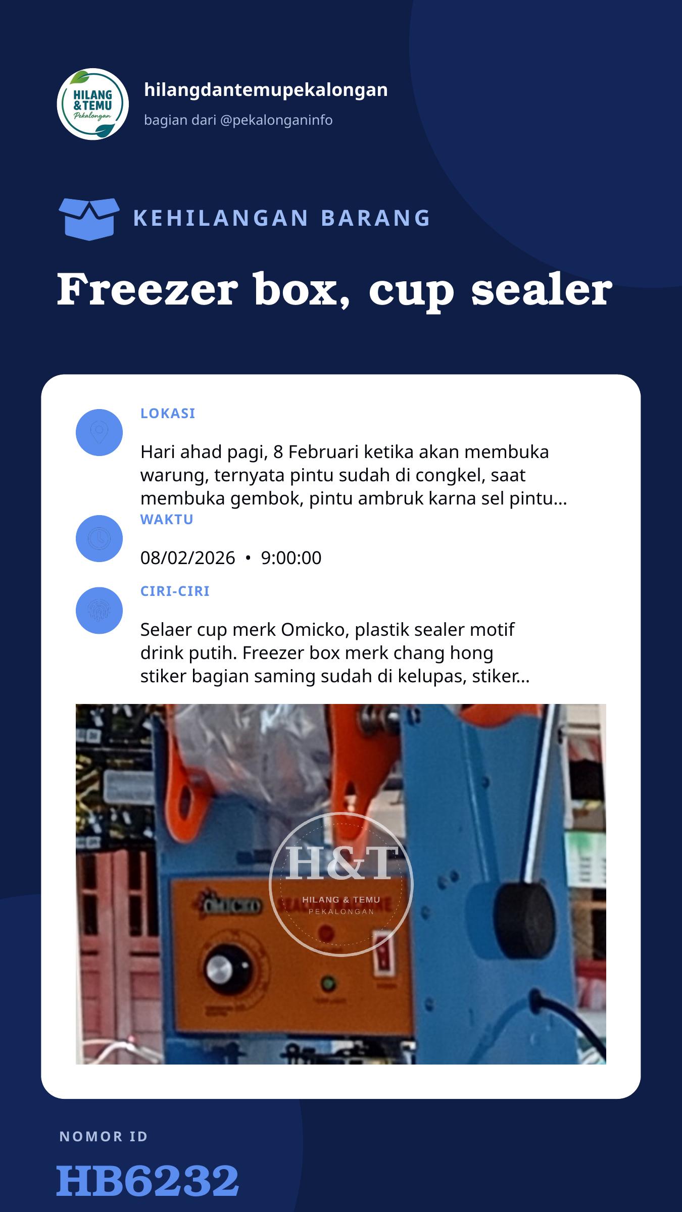 Story 9:16 laporan Freezer box, cup sealer