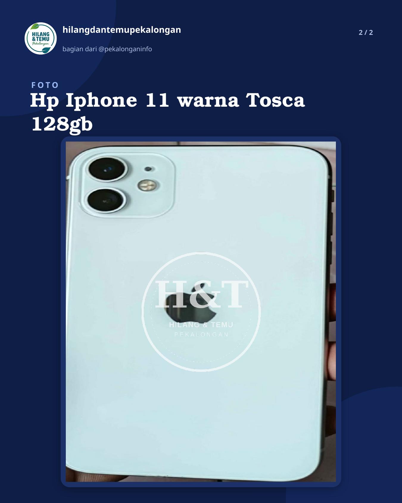Slide 2 laporan Hp Iphone 11 warna Tosca 128gb