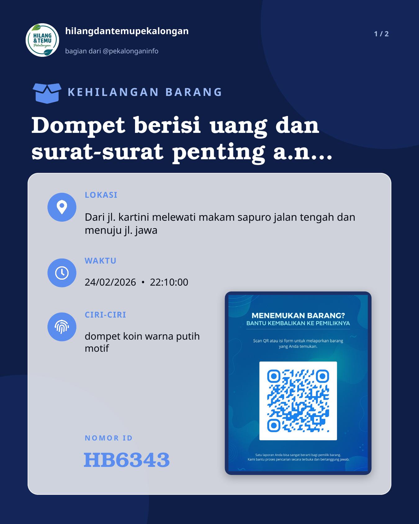 Slide 1 laporan Dompet berisi uang dan surat-surat penting a.n Zulfa Rosida